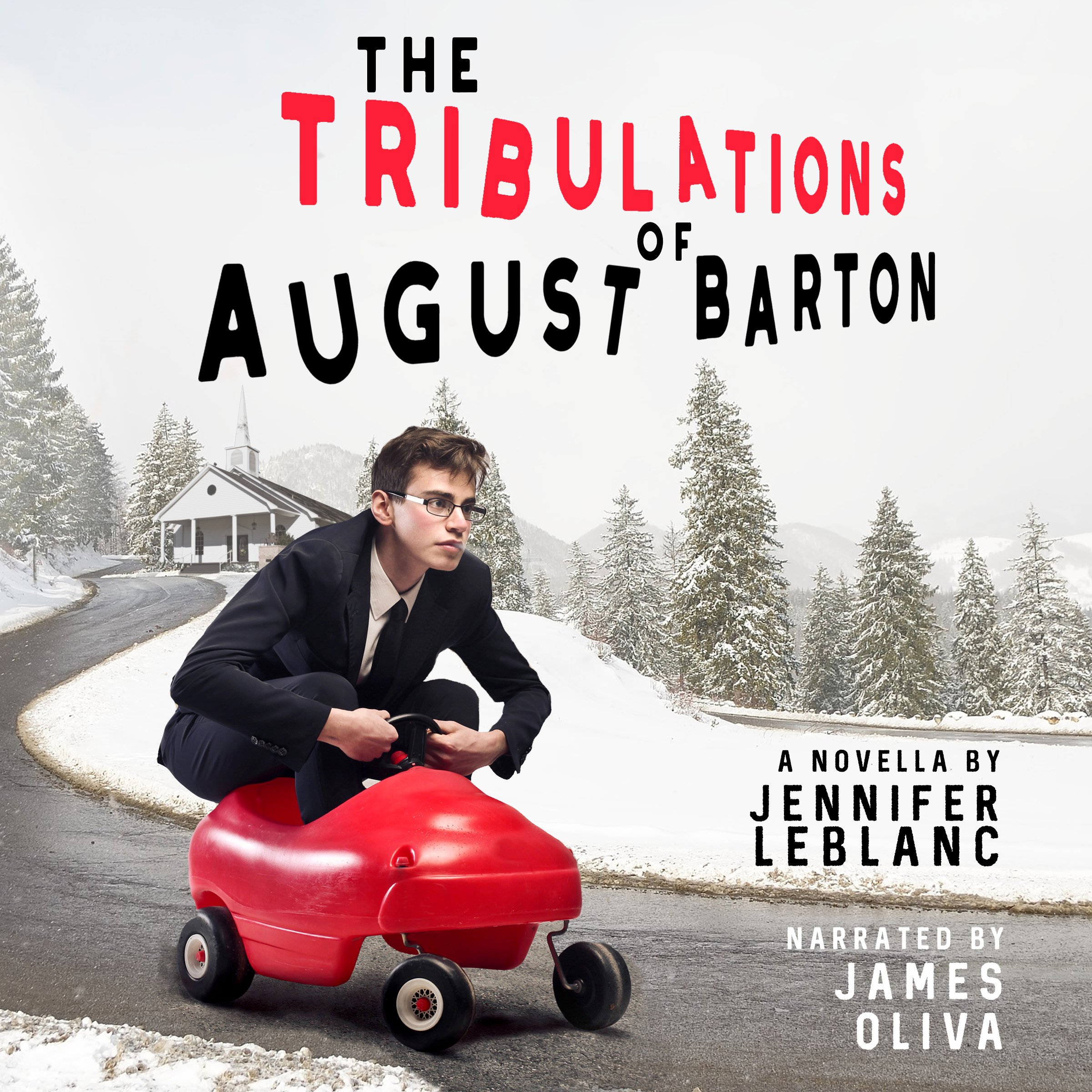 The Tribulations of August Barton