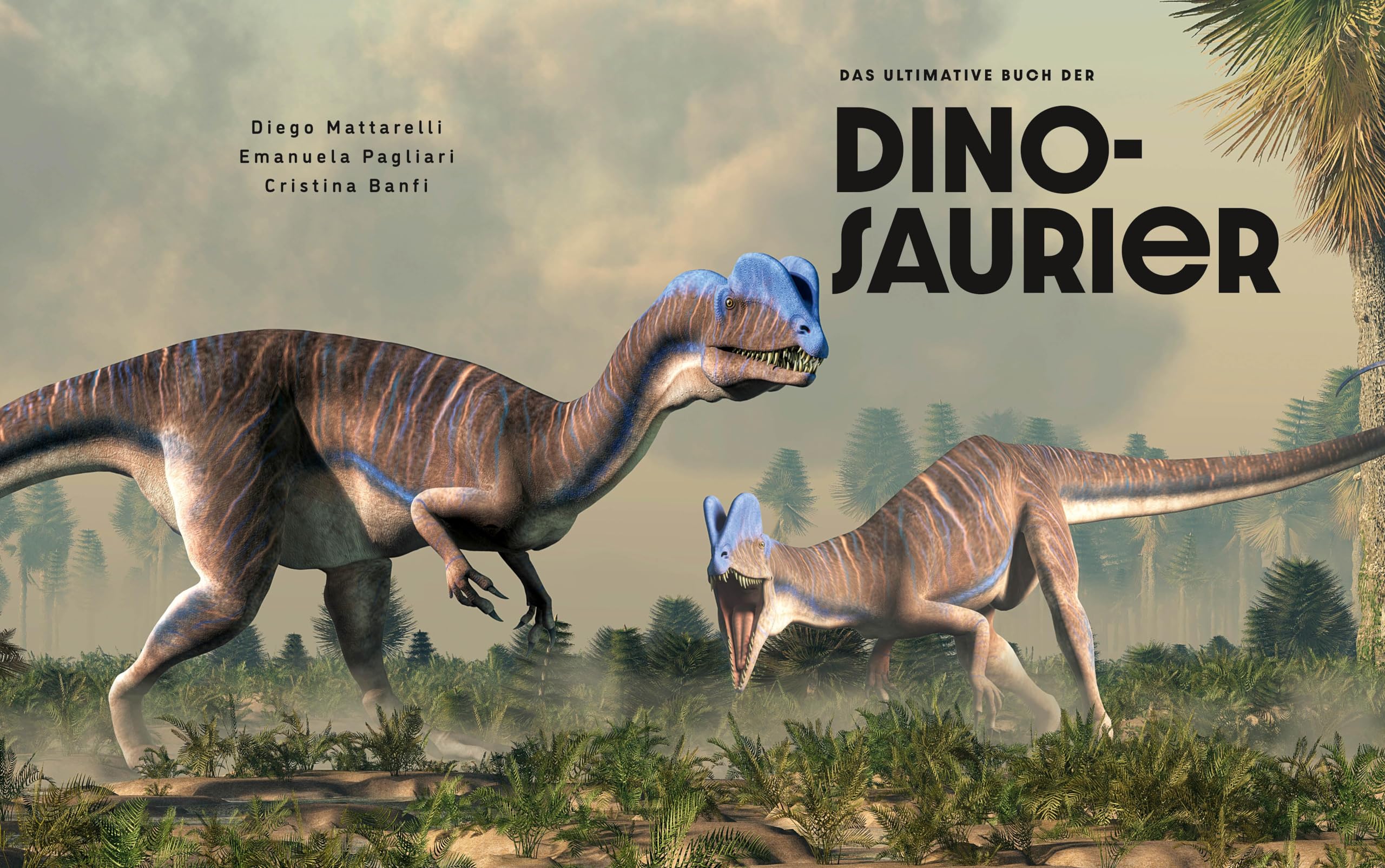 Das ultimative Buch der Dinosaurier. Die umfassendste Enzyklopädie aller Zeiten: National Geographic Kids; für Kinder ab 10 Jahren