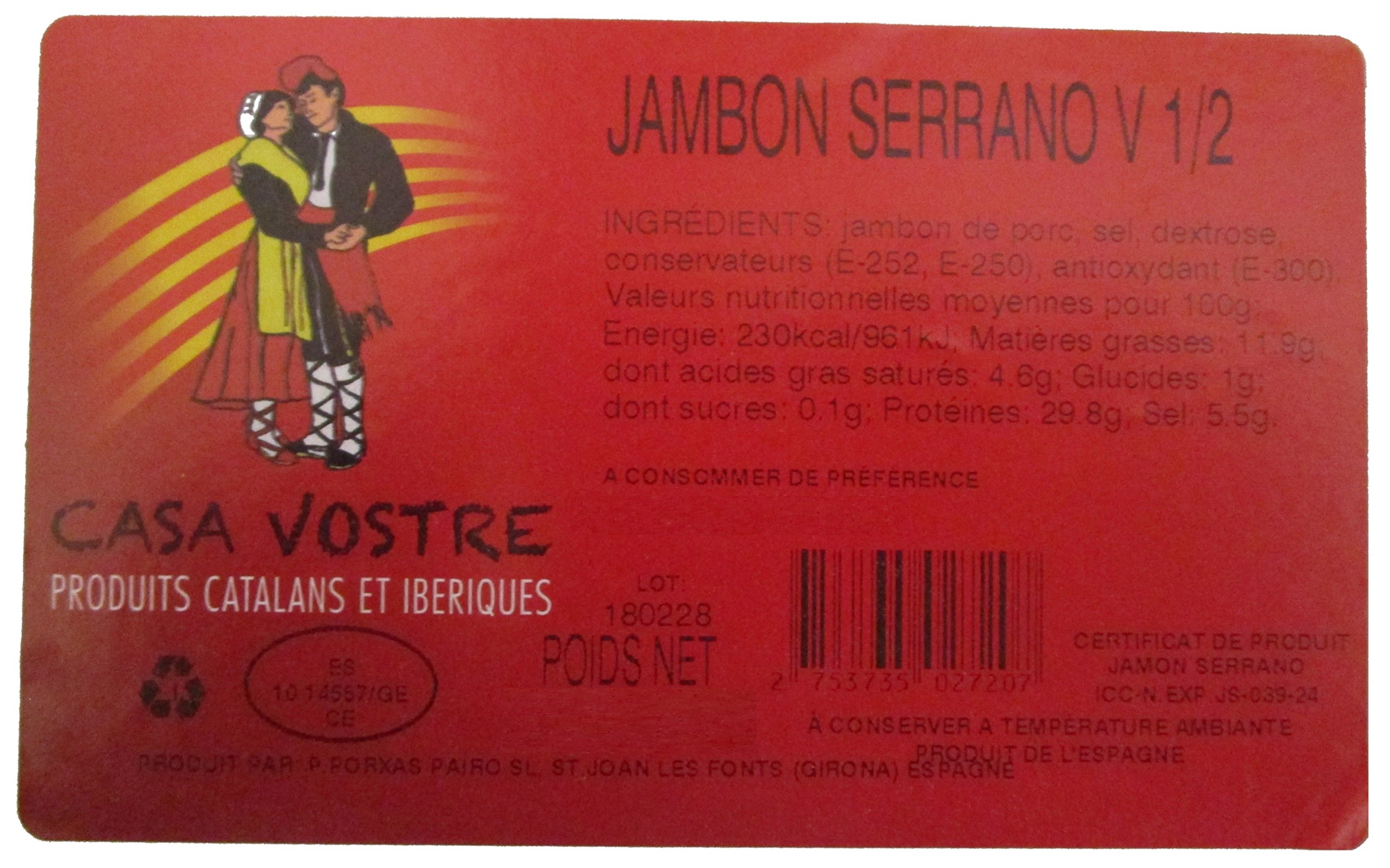 DEMI JAMBON SERRANO SANS OS 10 MOIS ENV.: 2,3KG - 4