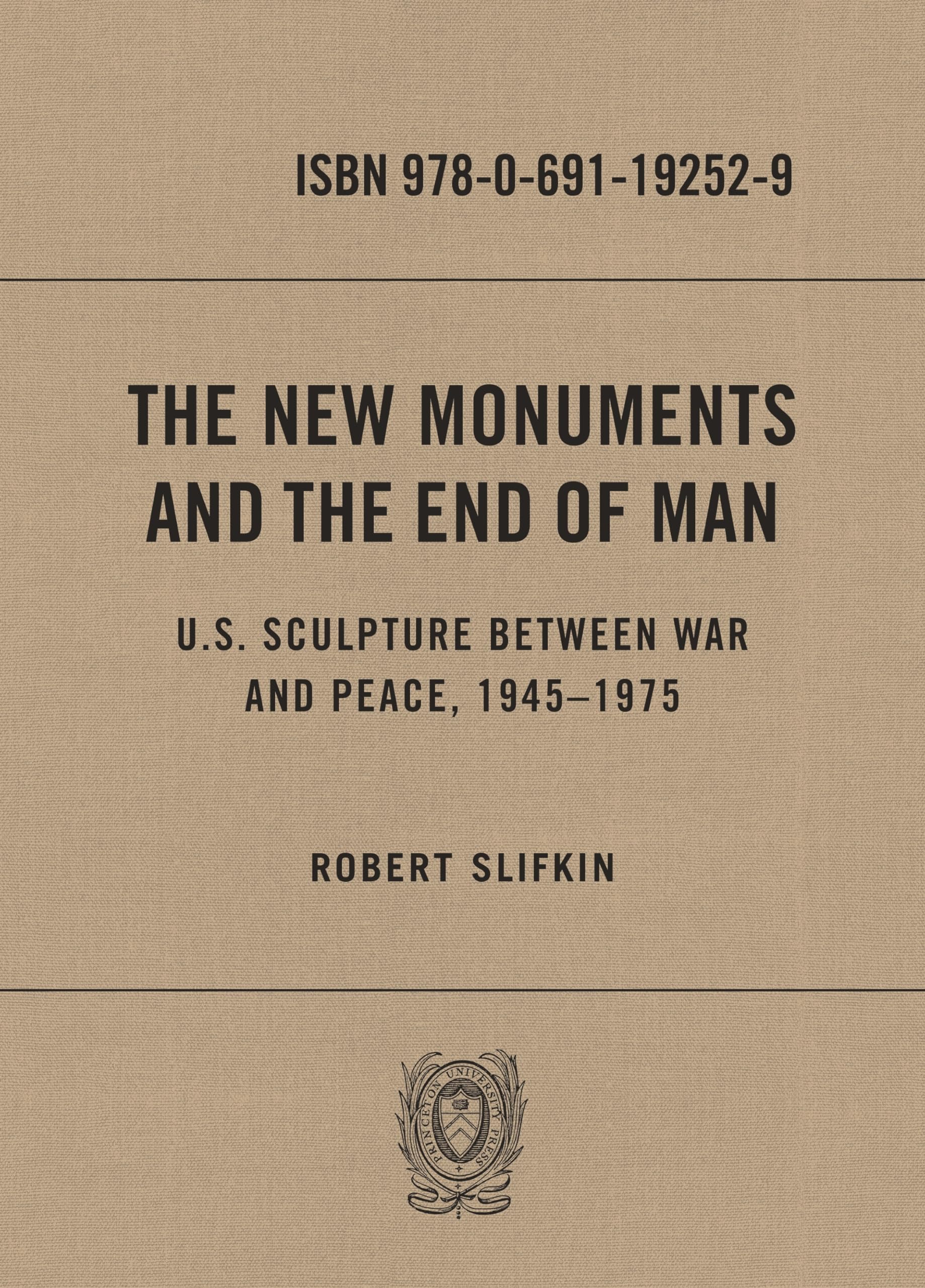 Livre U.S. Sculpture Between War and Peace, 1945-1975 histoire de l'art