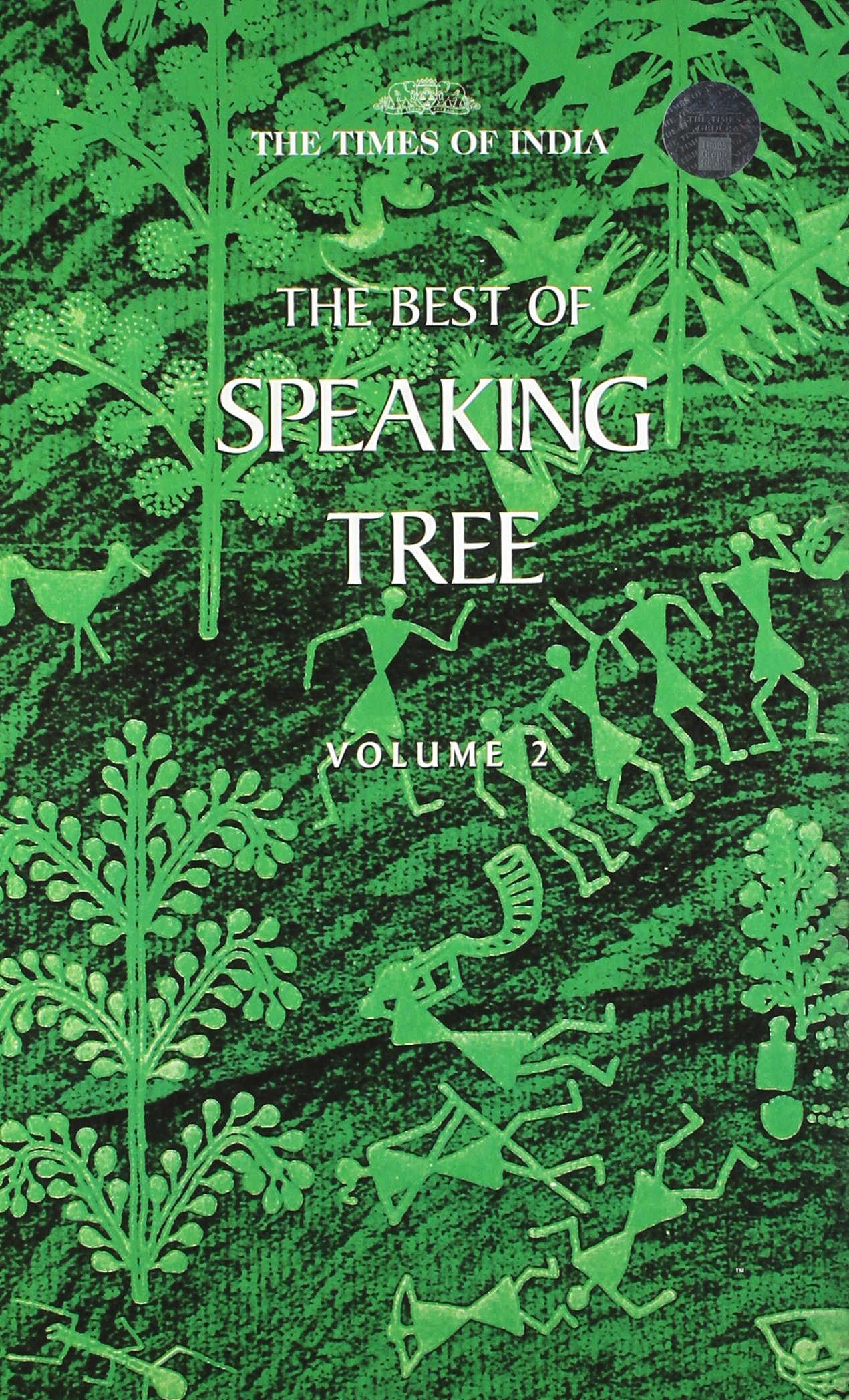 Best of Speaking Tree: vol. 2: v. 2 (The Best of Speaking Tree)