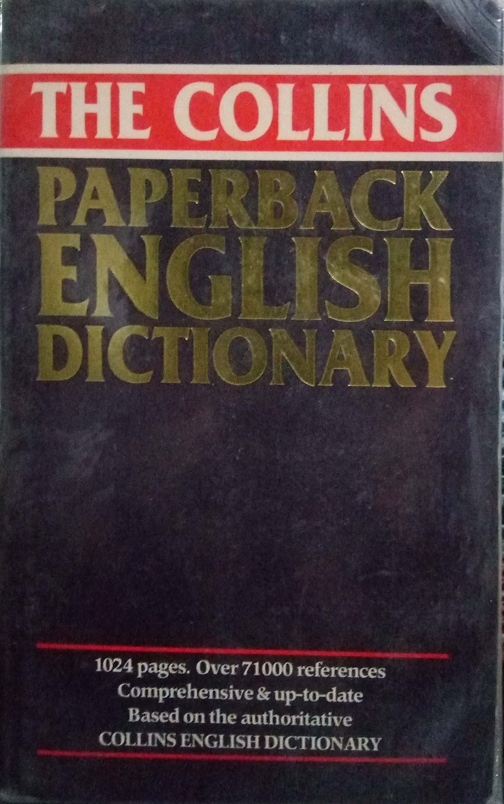 The Collins Paperback English Dictionary