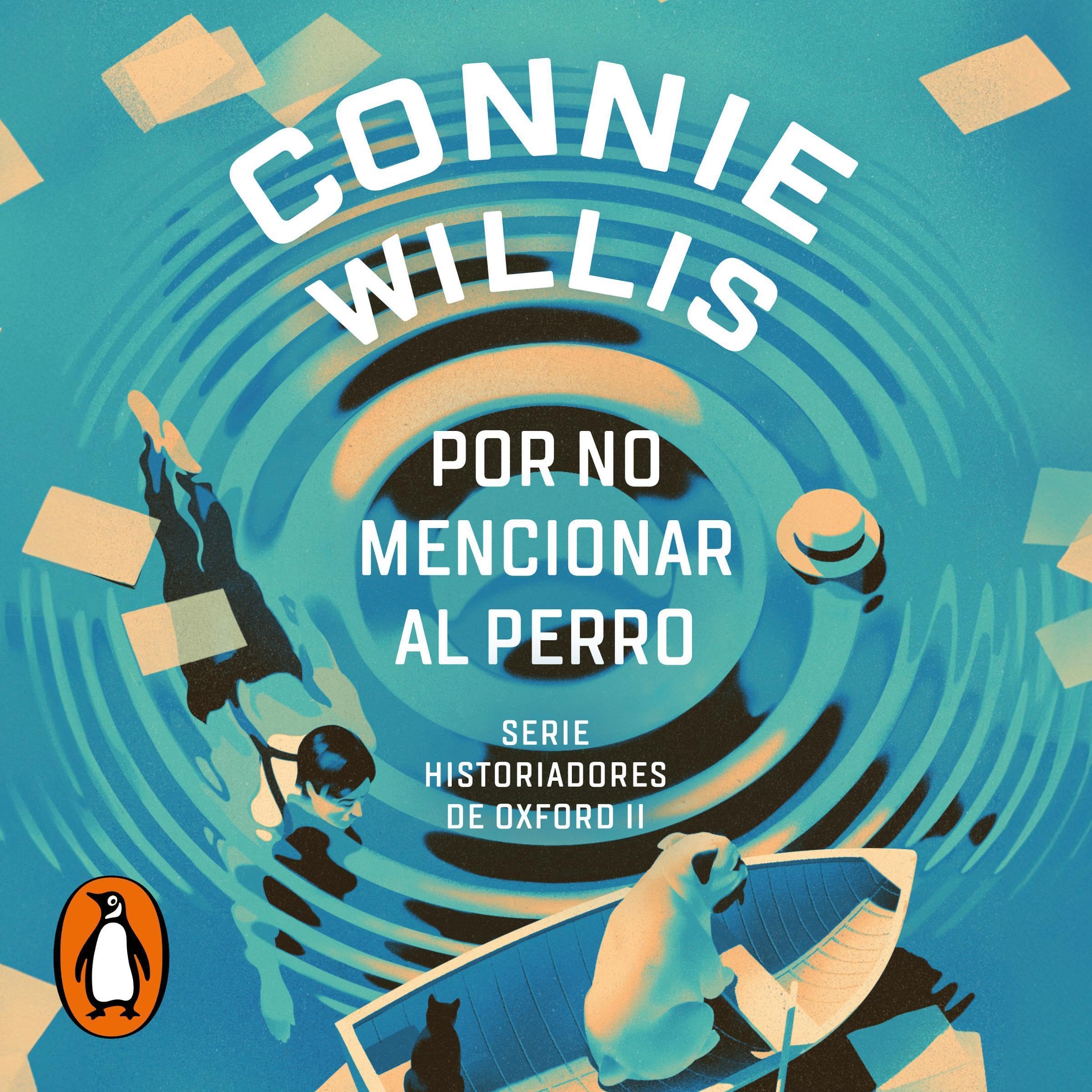 Cover art for Por no mencionar al perro [To Say Nothing About the Dog]