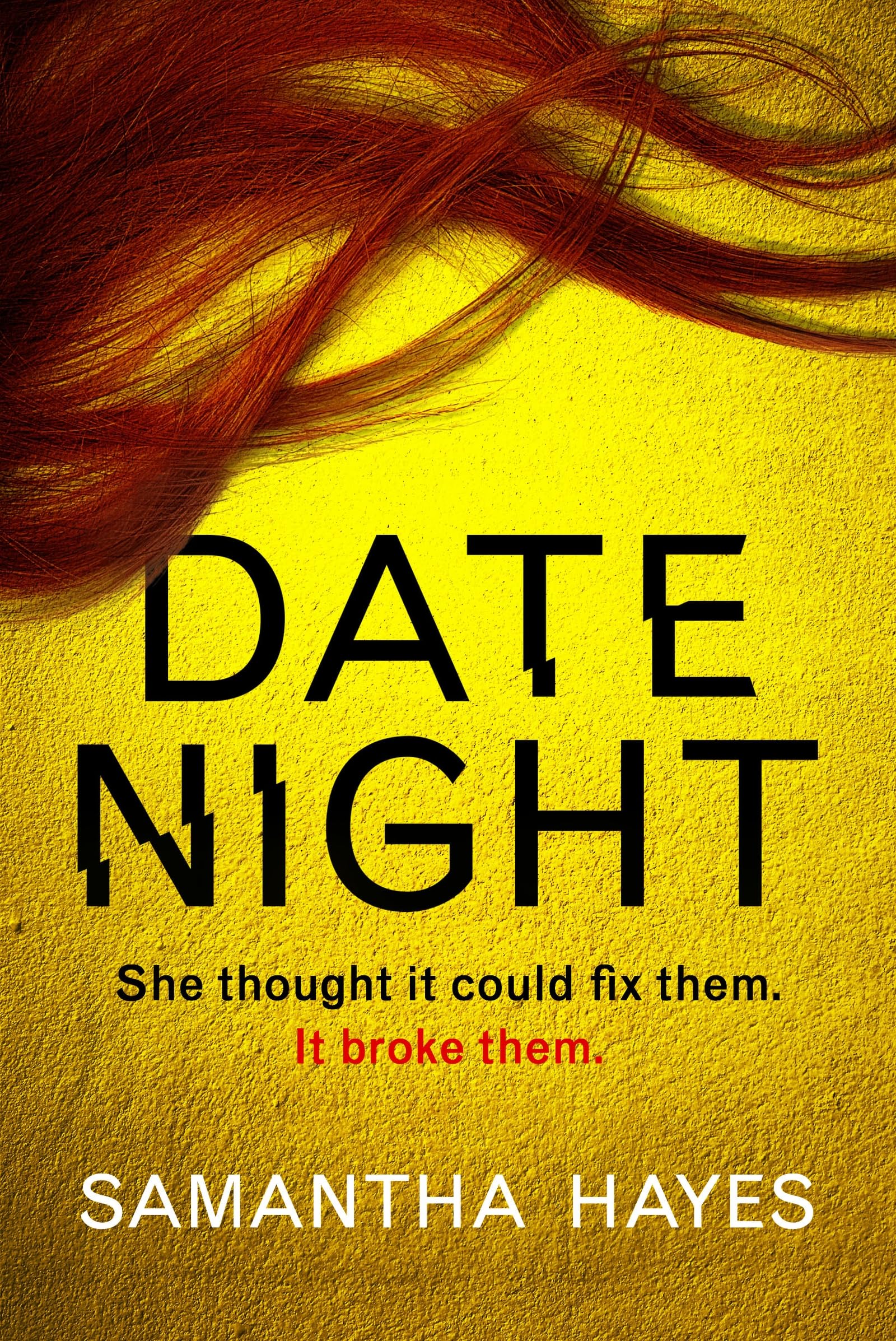 Date Night: An absolutely gripping psychological thriller with a jaw-dropping twist
