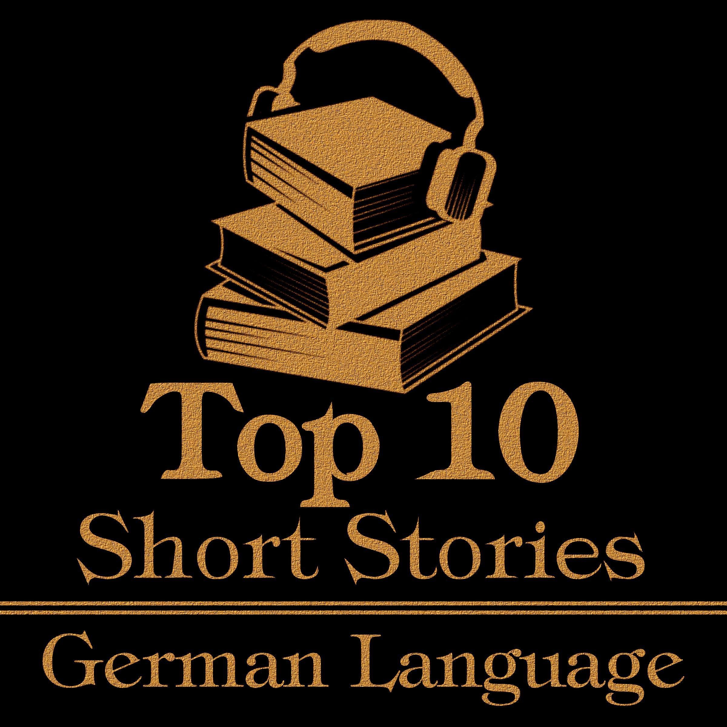 The Top 10 Short Stories - The German Language