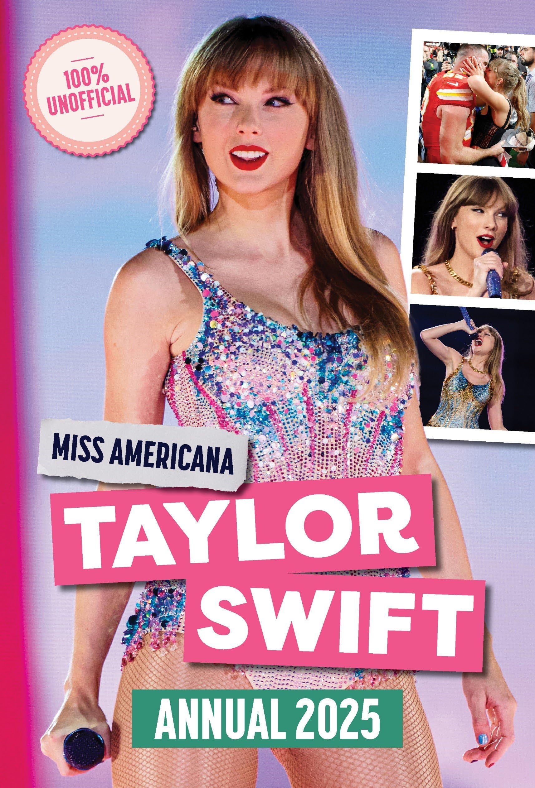 Miss Americana Taylor Swift Annual 2025: 9781915994806: Books