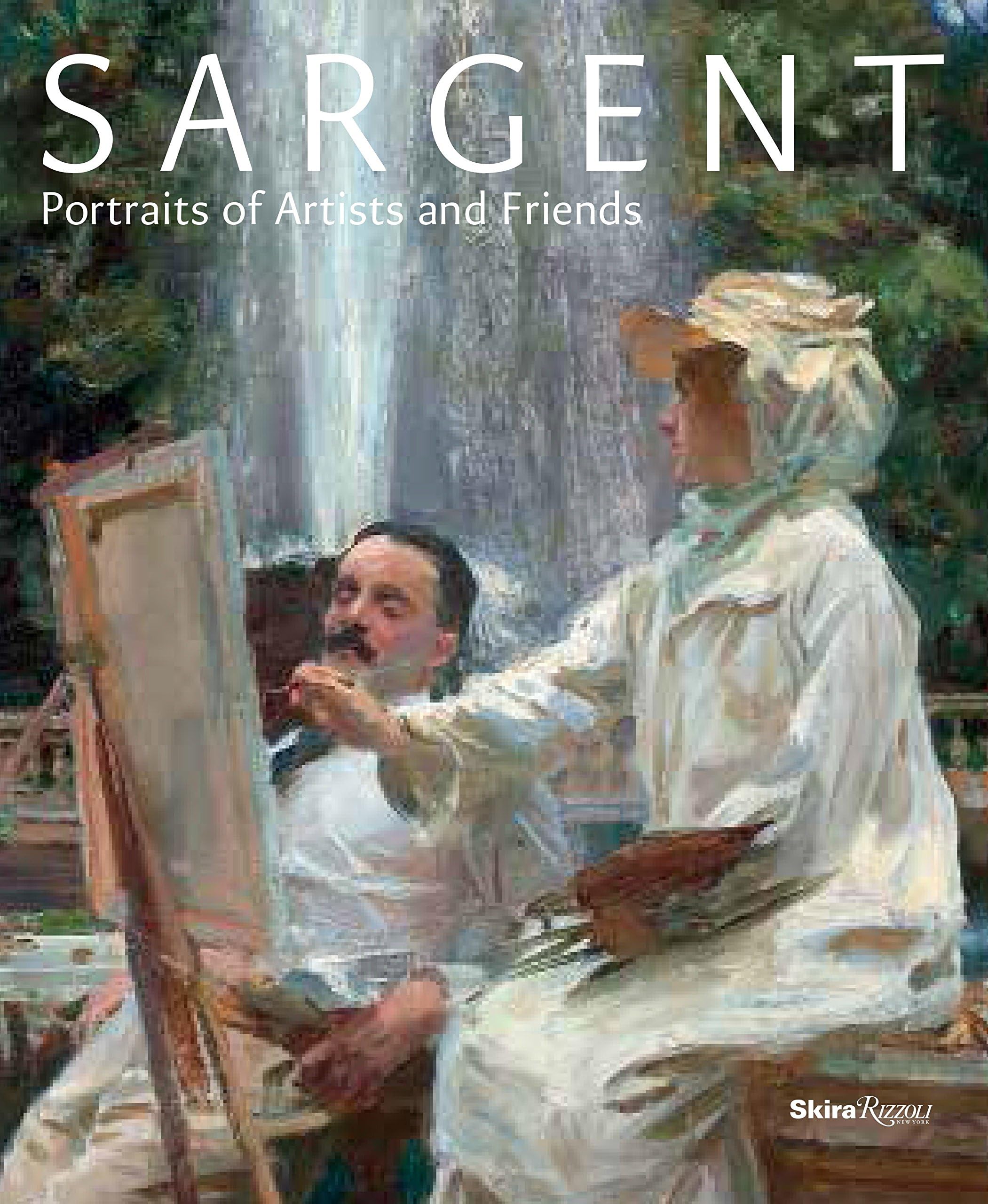 Rizzoli Sargent: Portraits of Artists and Friends