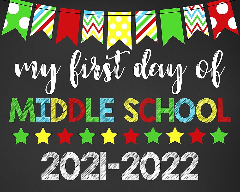 Amazon First Day Of Middle School Sign Sixth Grade School Sign Amazon First Day Of Middle School Sign Sixth Grade School Sign