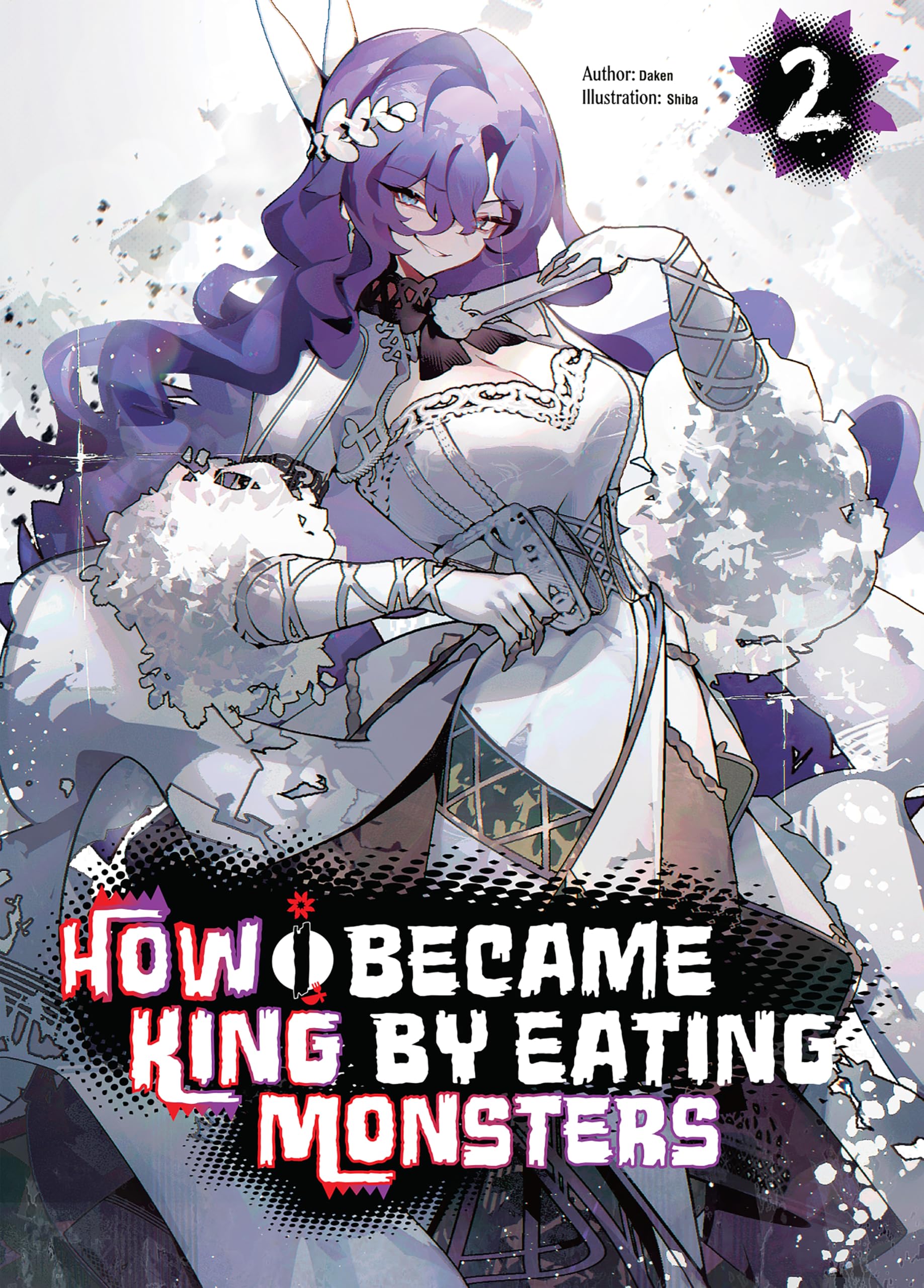 How I Became King by Eating Monsters Volume 2