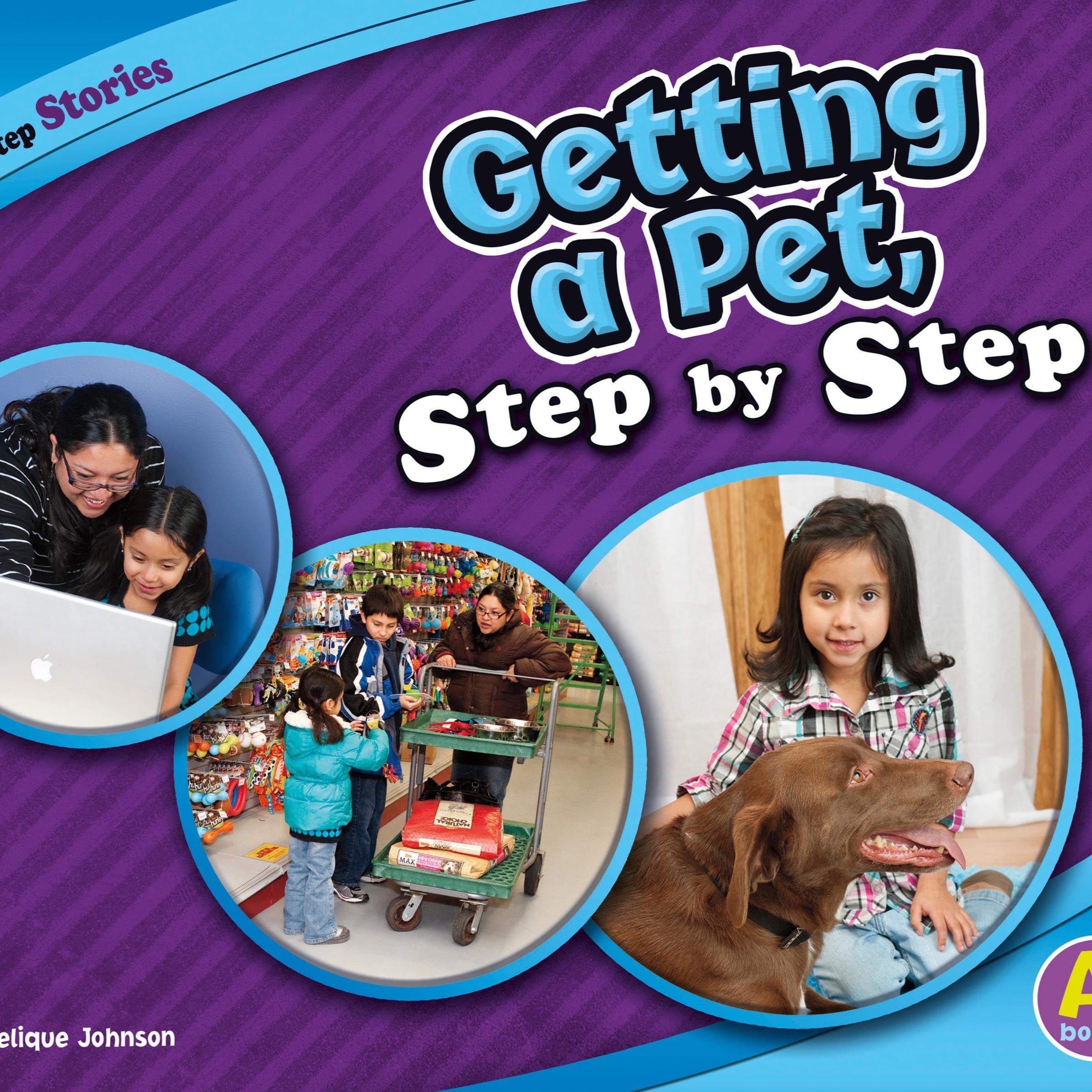 Getting a Pet, Step by Step