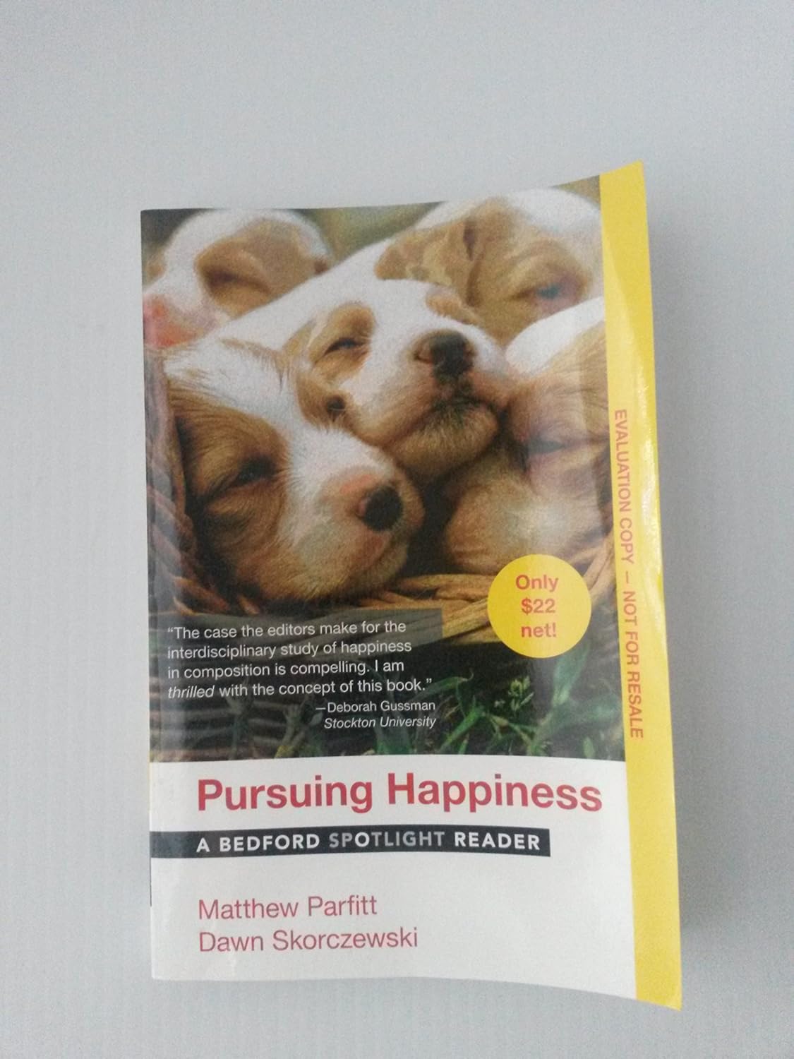 Pursuing Happiness A Bedford Spotlight Reader (Evaluation Copy