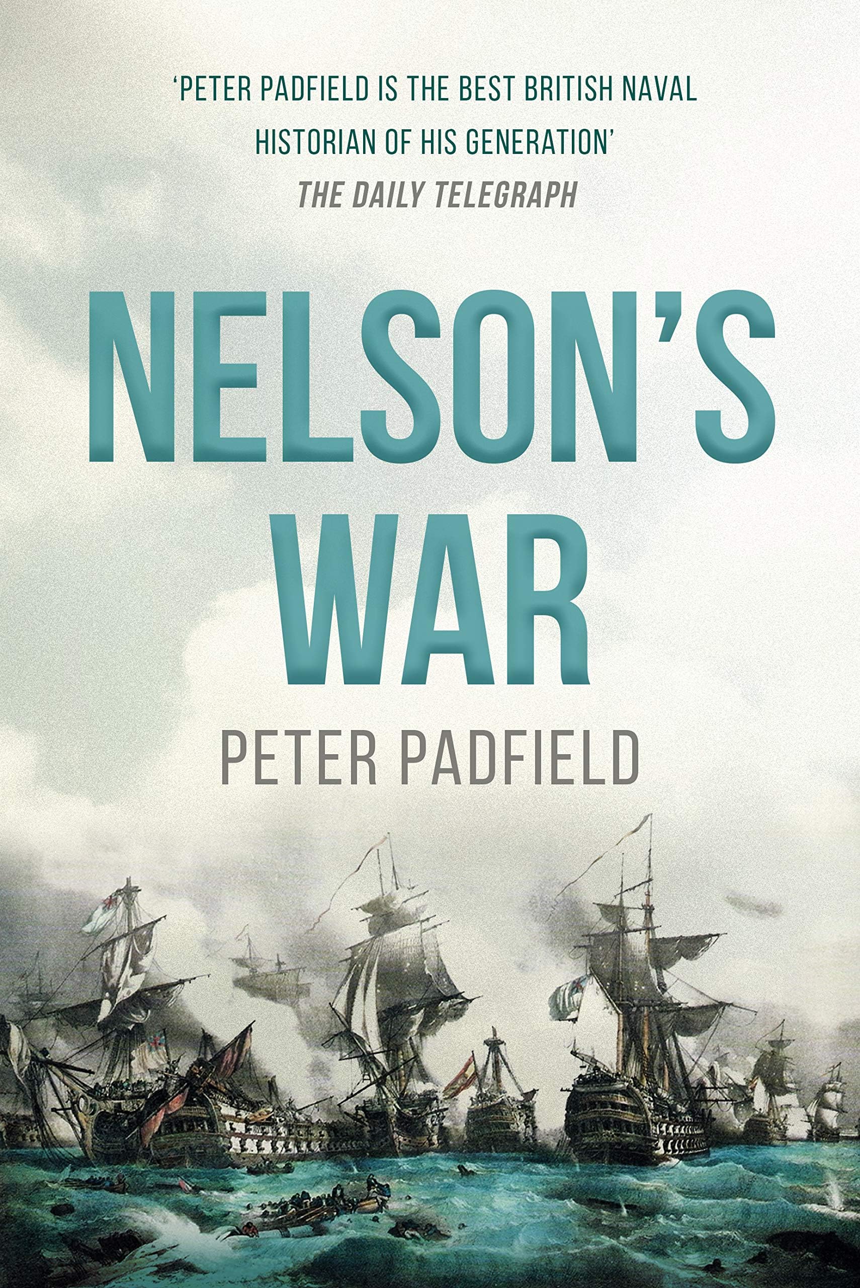 Nelson's War (Wordsworth Military Library)