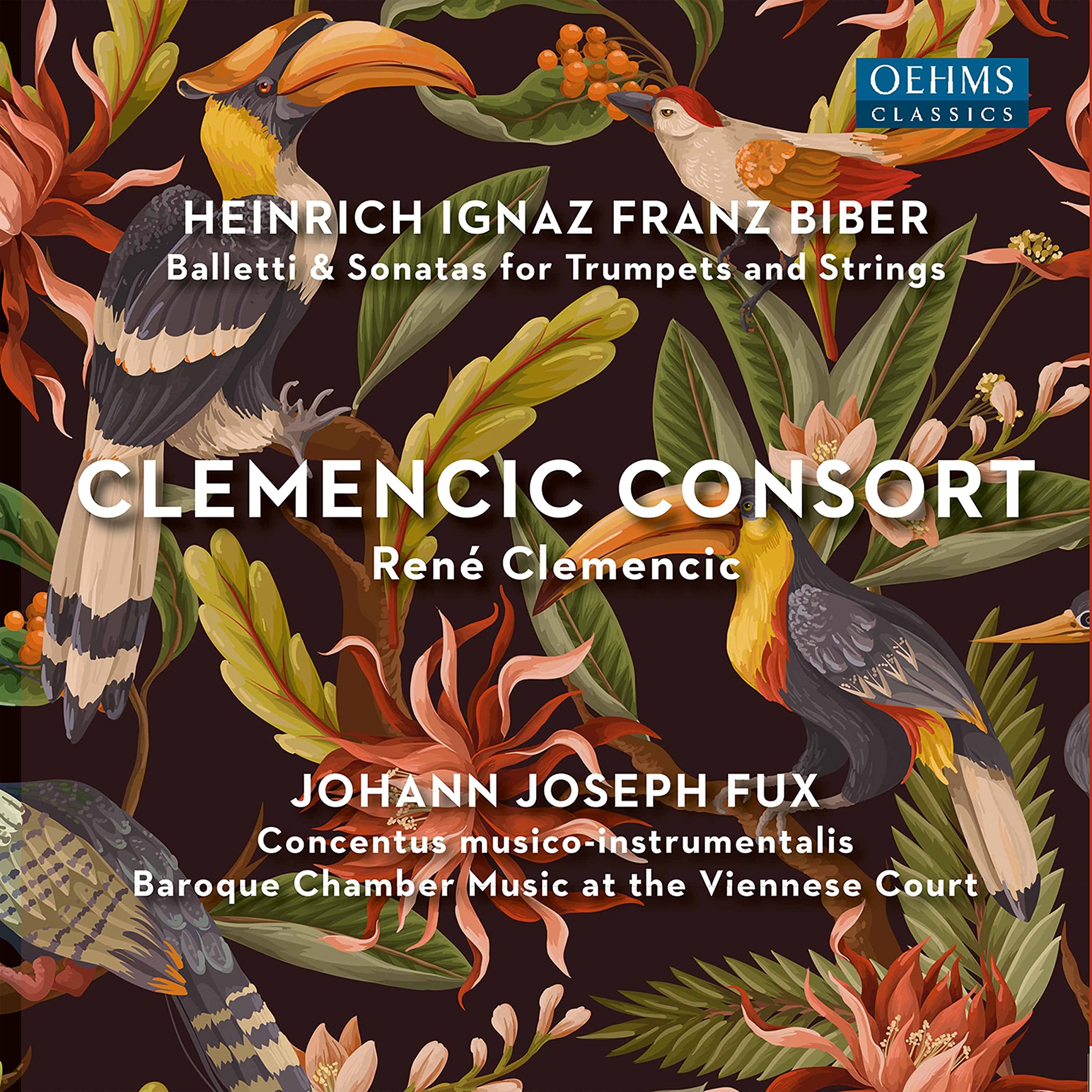 Heinrich Ignaz Franz Biber, Johann Joseph Fux: Baroque Chamber Music