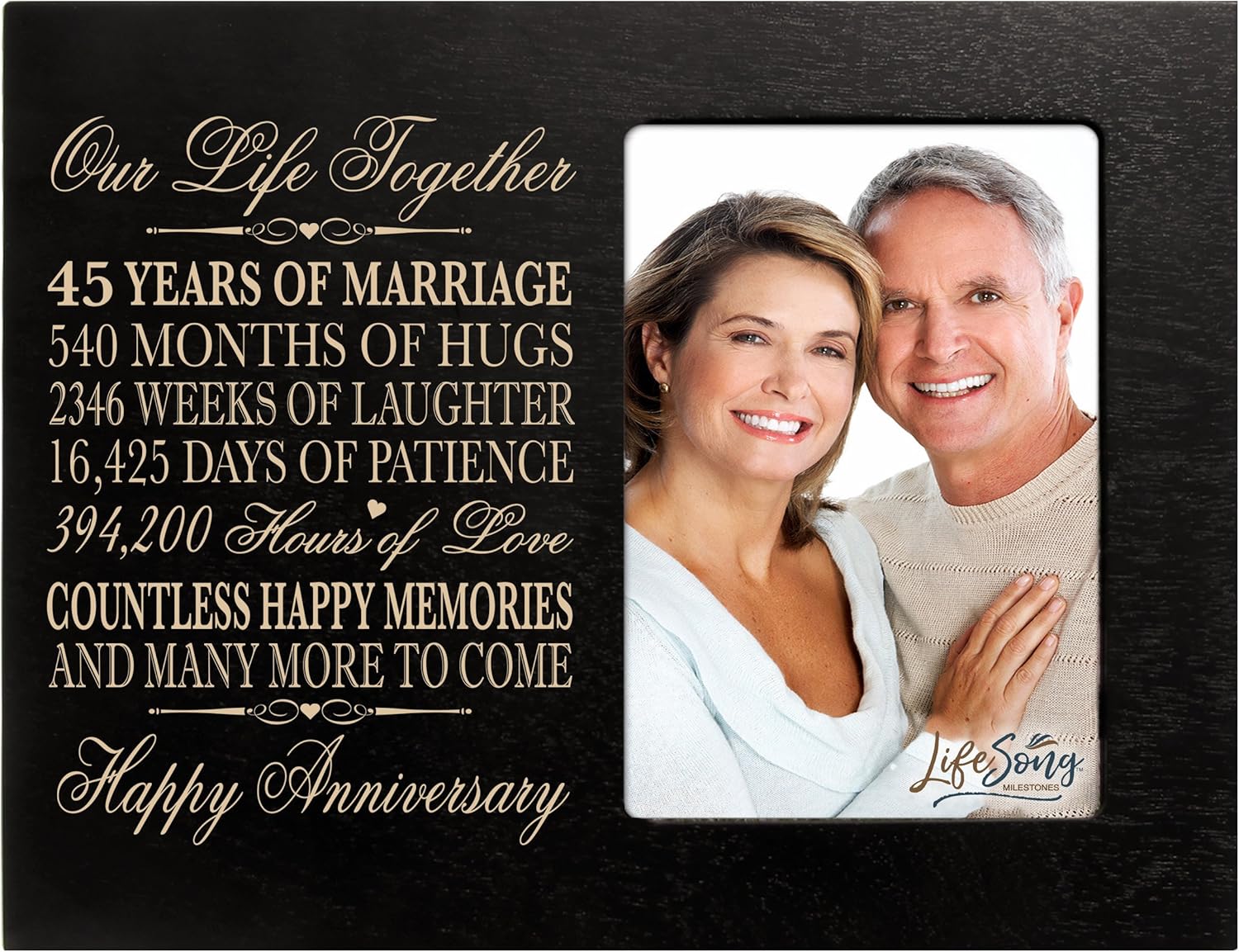 LifeSong Milestones 45 Year Wedding Anniversary Frame Gift for him her Couple Custom Engraved 45th Year Wedding Celebration for Husband or Wife Photo Frame Holds 1 4x6 Photo 8" H X 10" W (Black)