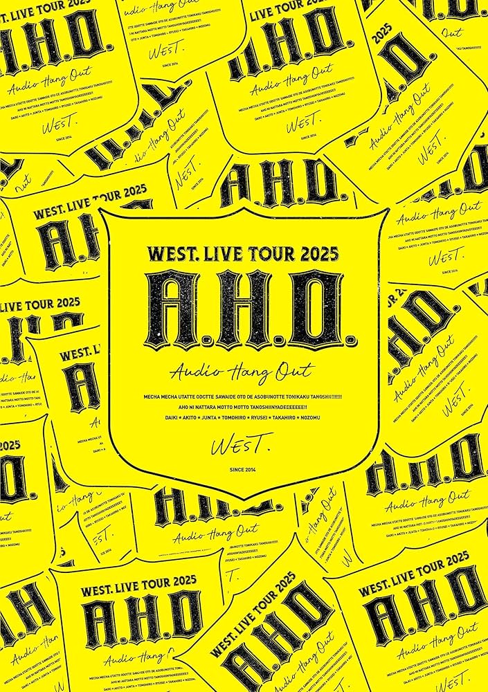 WEST. LIVE TOUR DVDセット Amazon.co.jp: WEST. LIVE TOUR 2025 A.H.O. -Audio Hang Out- (通常盤