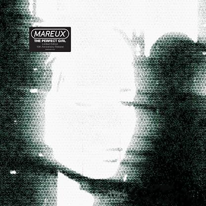 The Perfect Girl (10th Anniversary) por Mareux — capa do álbum