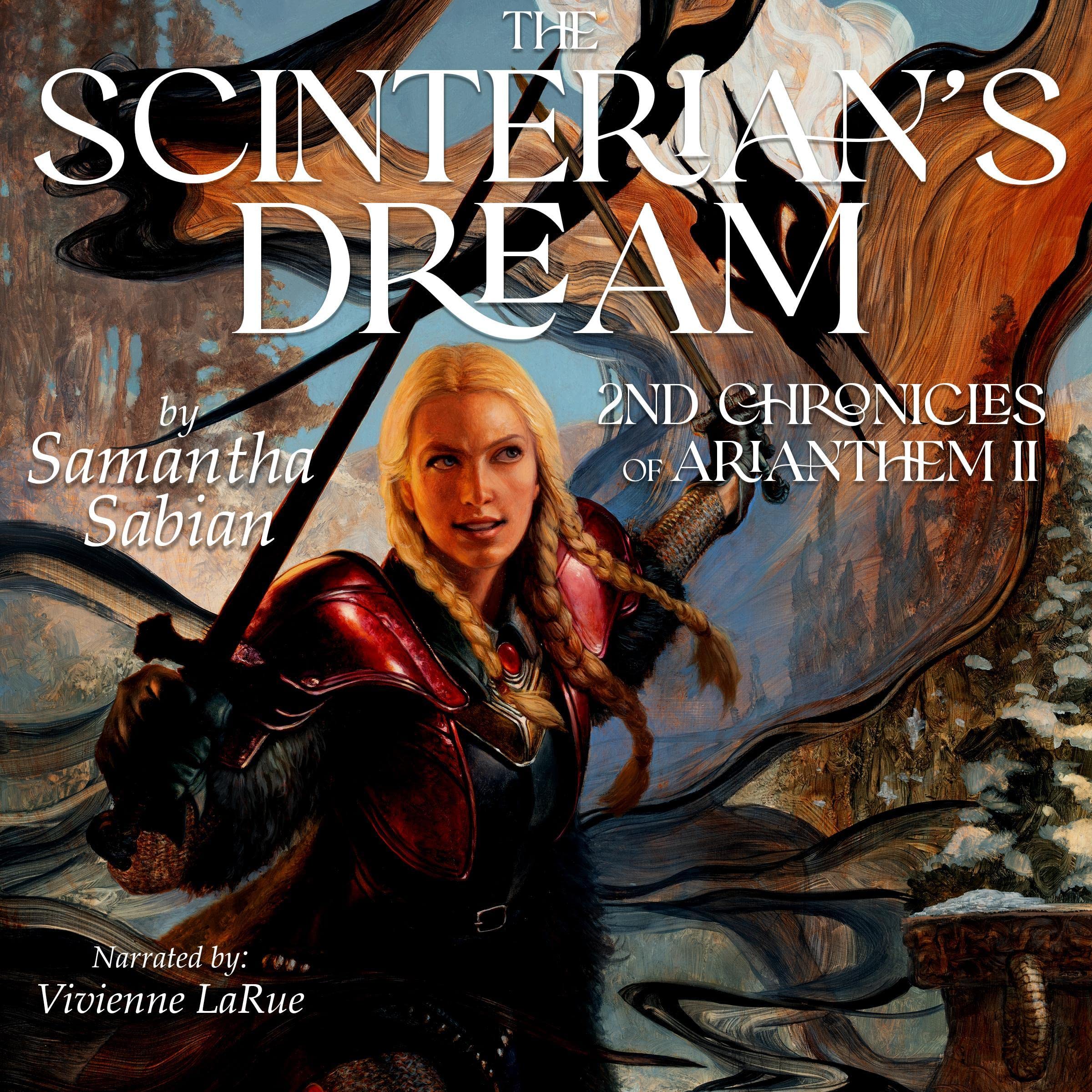 Cover art for The Scinterian's Dream: 2nd Chronicles of Arianthem II