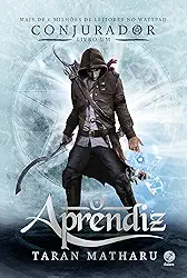 Conjurador: O aprendiz (Vol. 1)