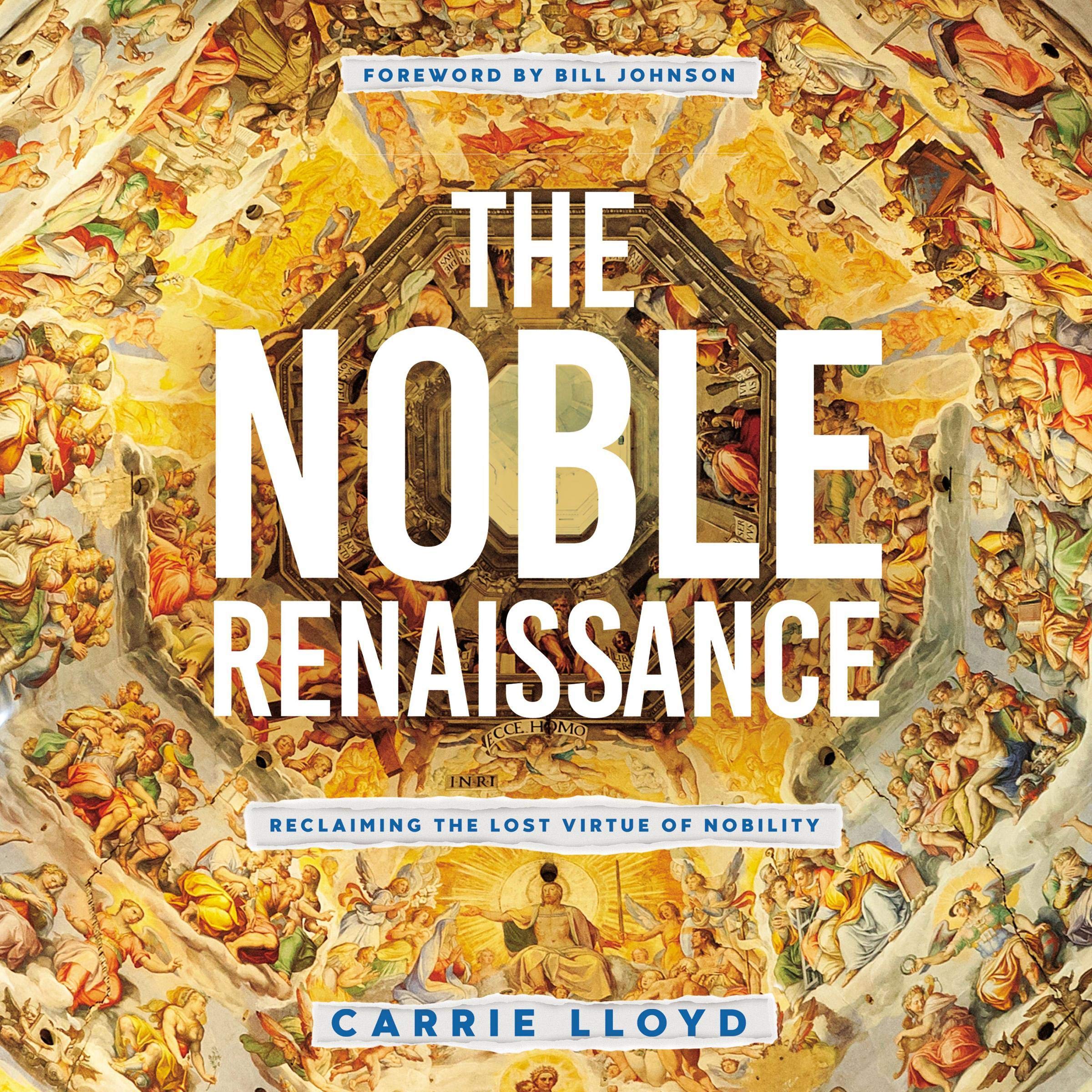 The Noble Renaissance