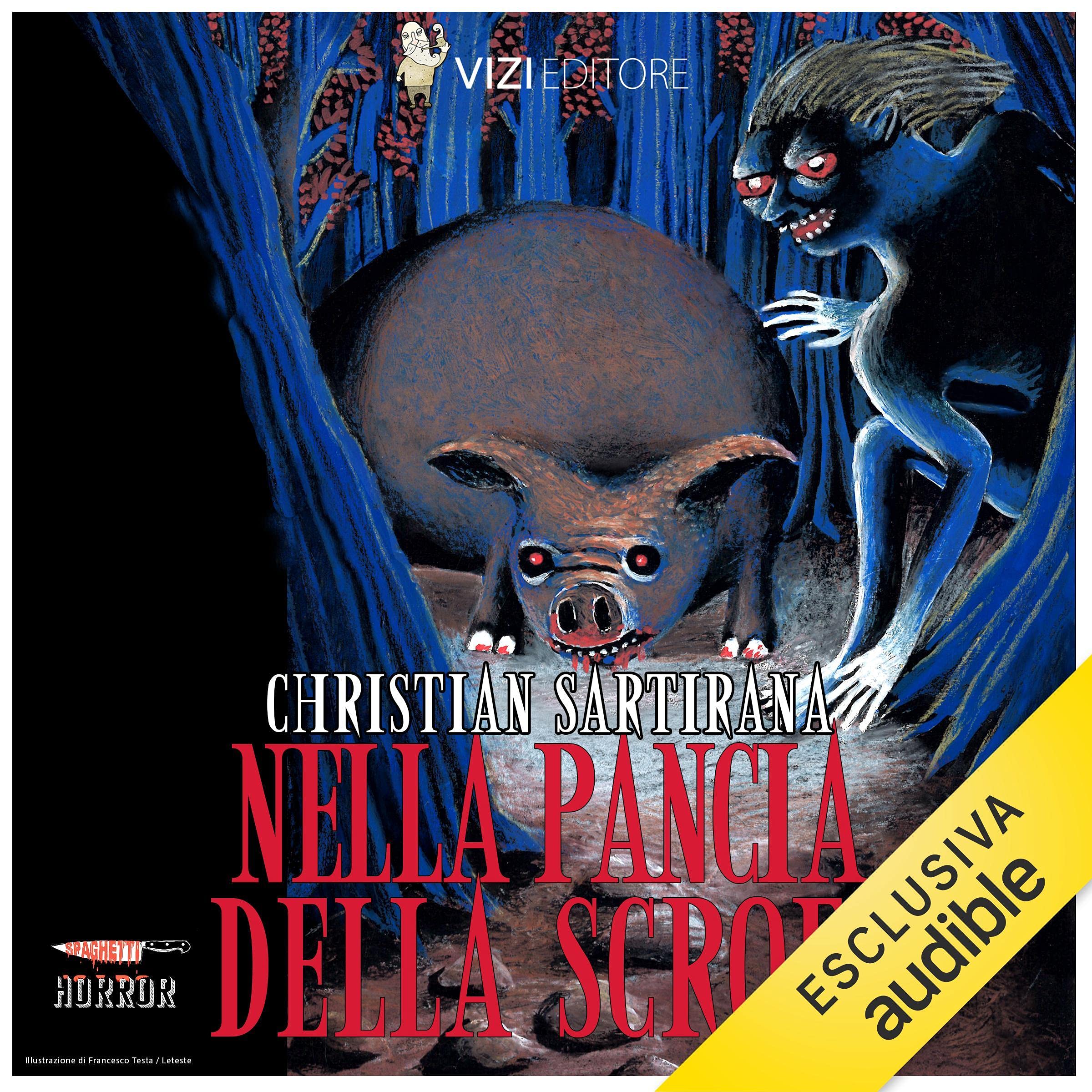 Nella pancia della scrofa