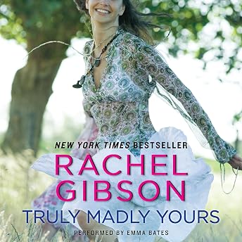 Truly Madly Yours Audiobook by Rachel Gibson