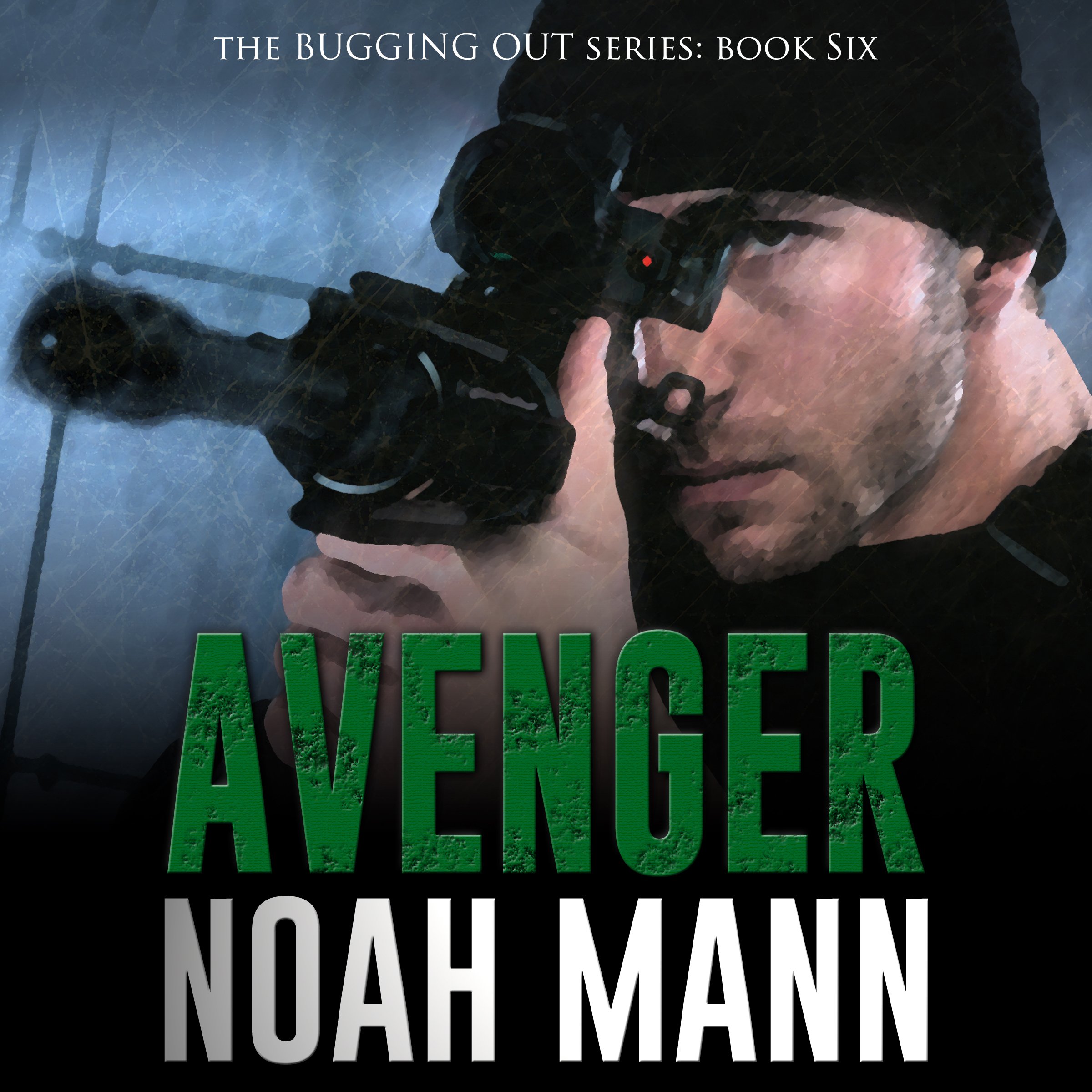 Cover art for Avenger: Bugging Out, Book 6