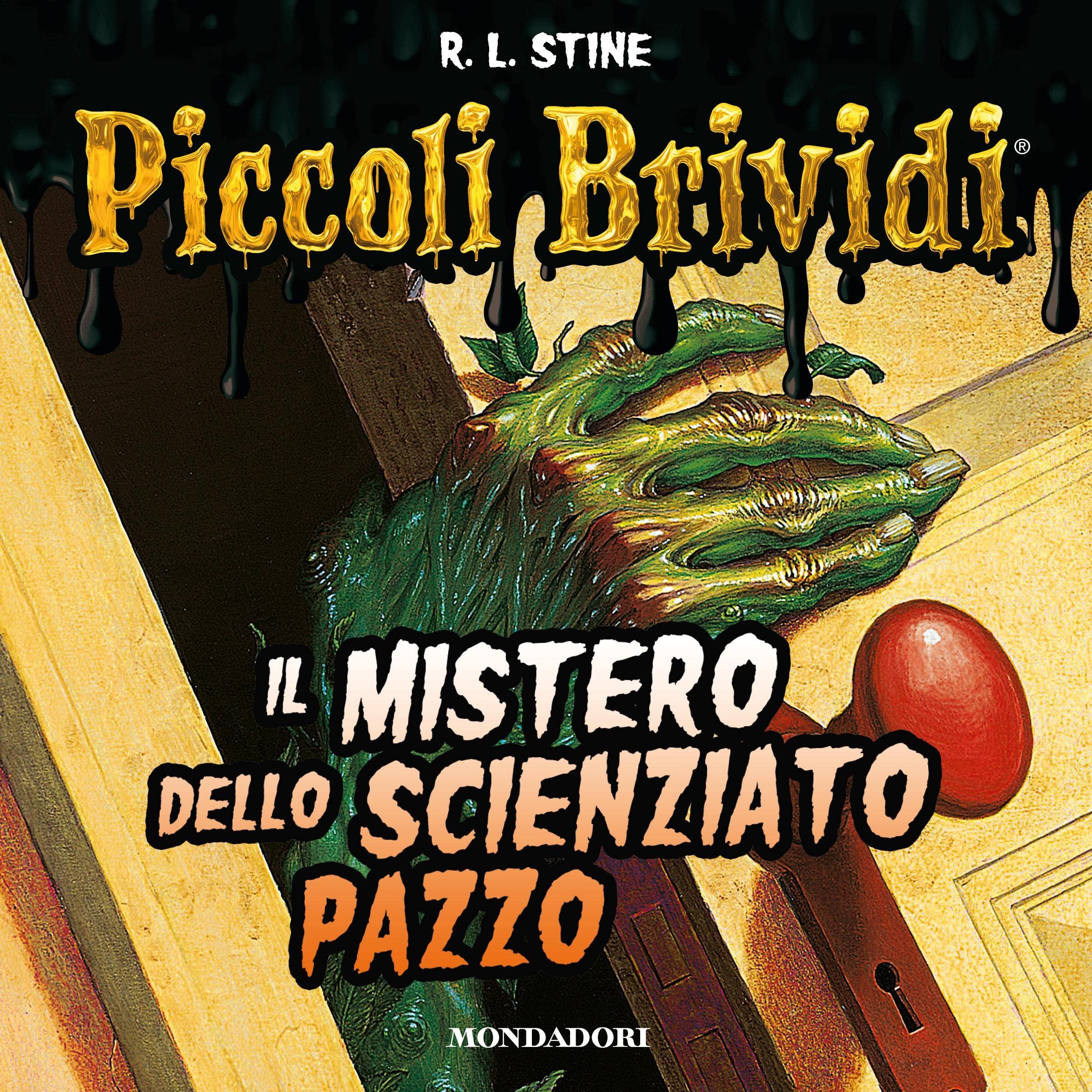 Il mistero dello scienziato pazzo: Piccoli brividi