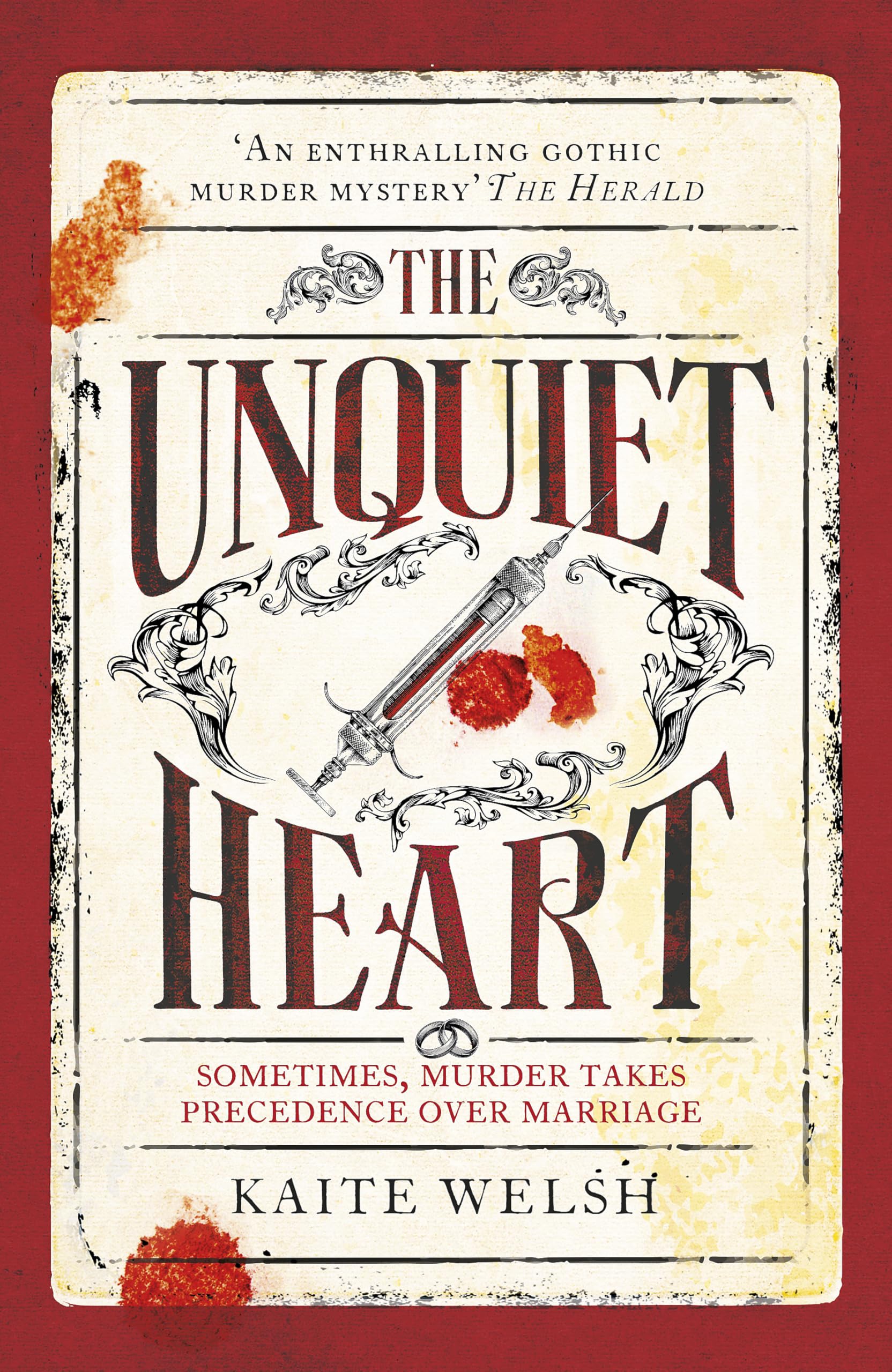 The Unquiet Heart by Kaite Welsh (Paperback Book)