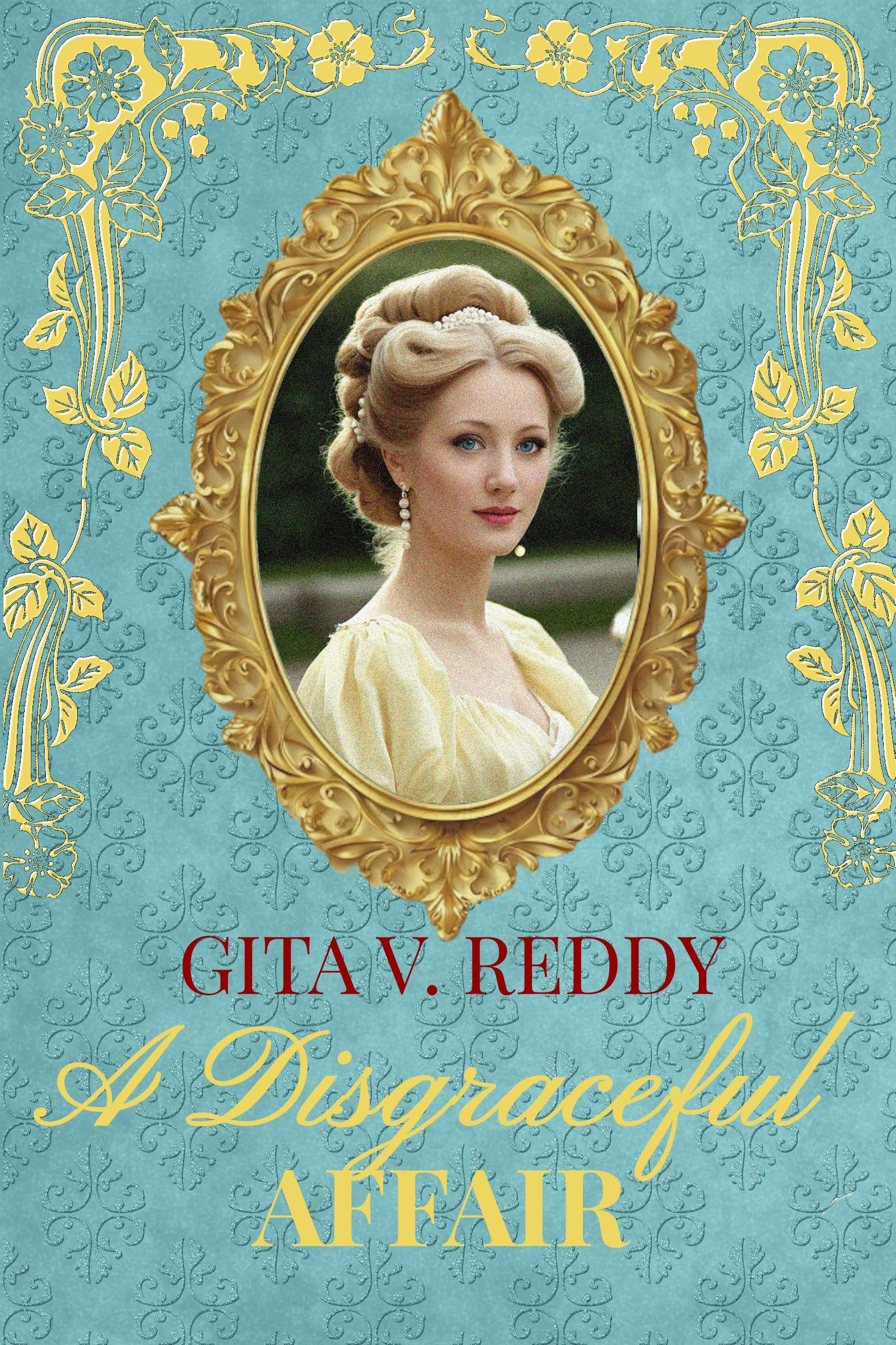 A Disgraceful Affair (Sisters by Marriage Book 2)