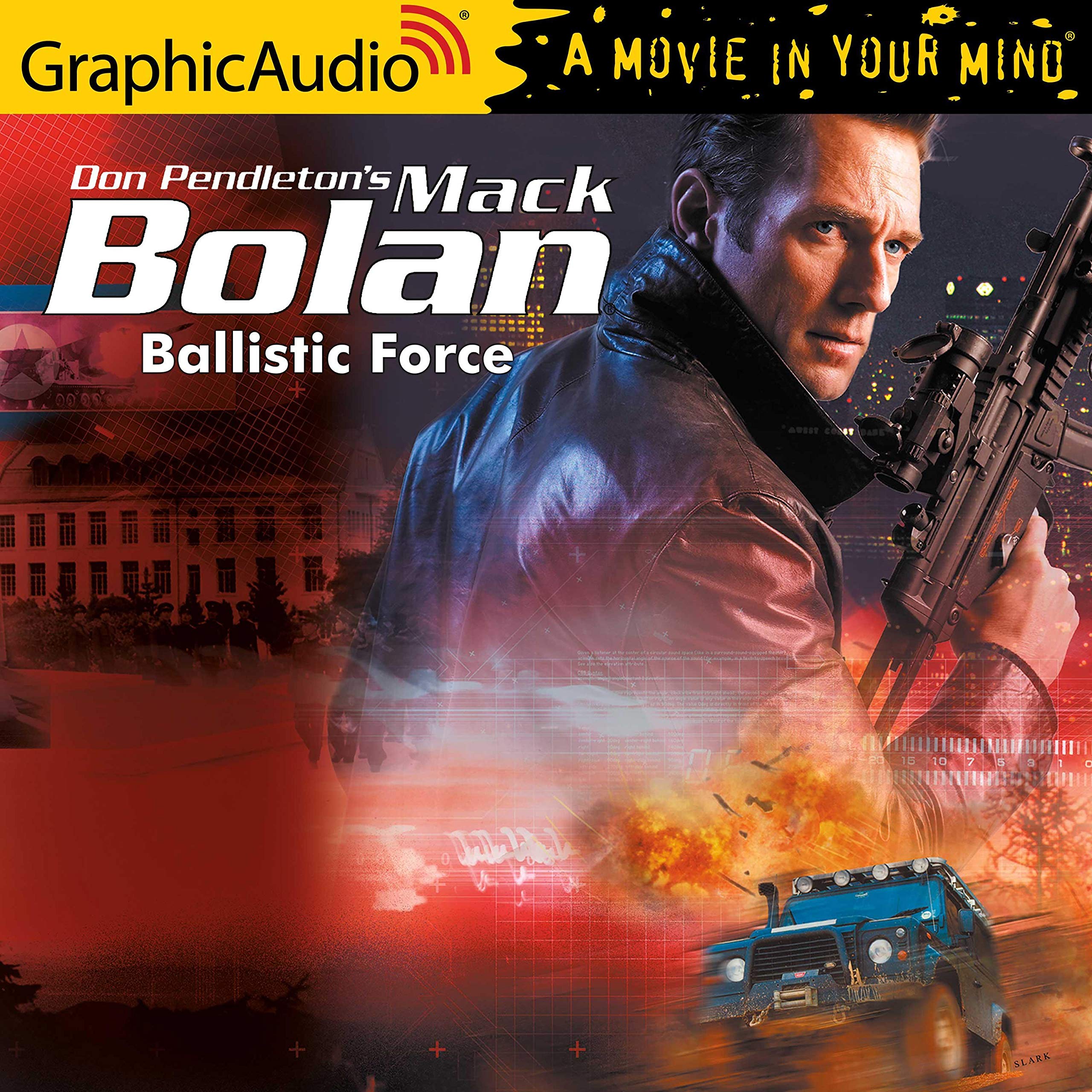 Cover art for Ballistic Force [Dramatized Adaptation]