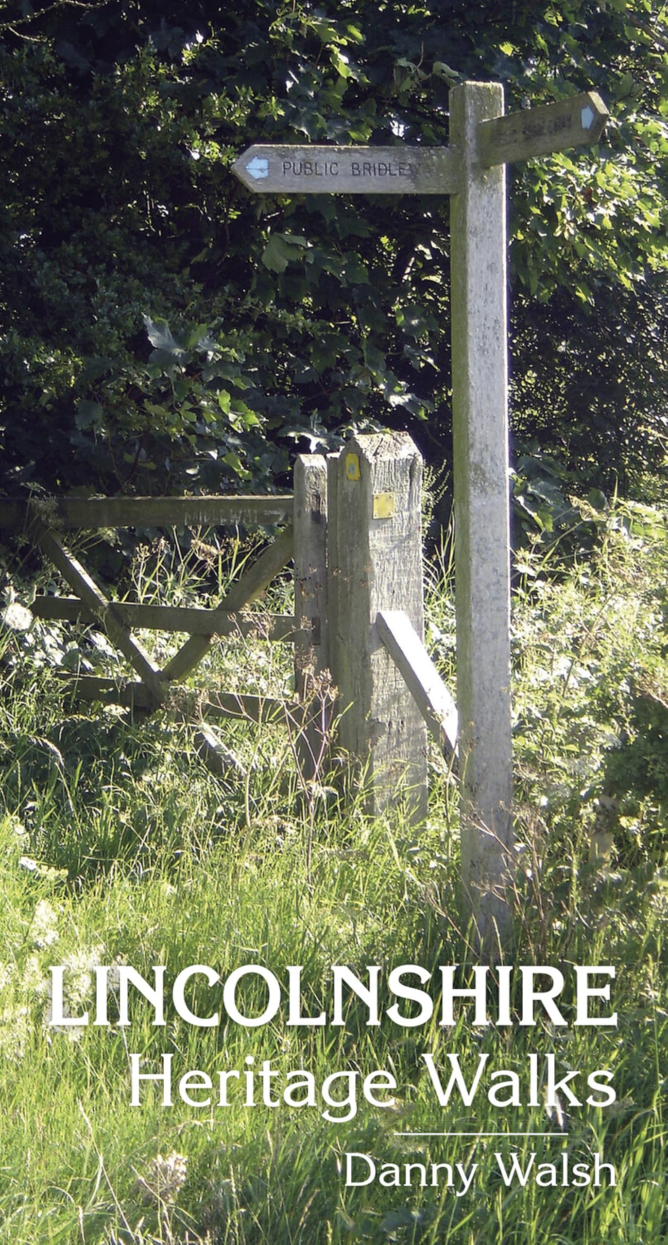 Lincolnshire Heritage Walks-Danny Walsh