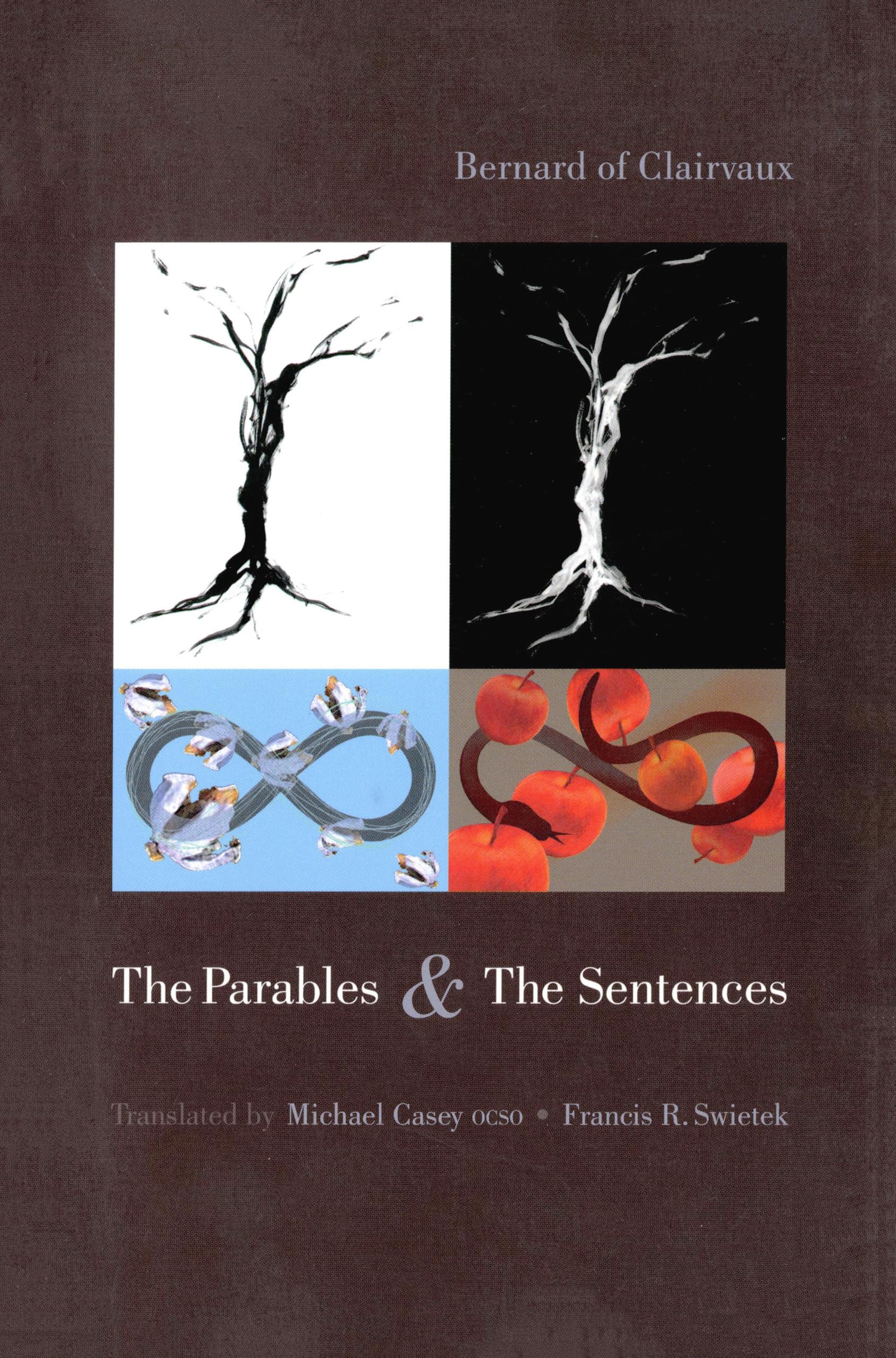 The Parables and the Sentences: Volume 55 (Cistercian Fathers Series)