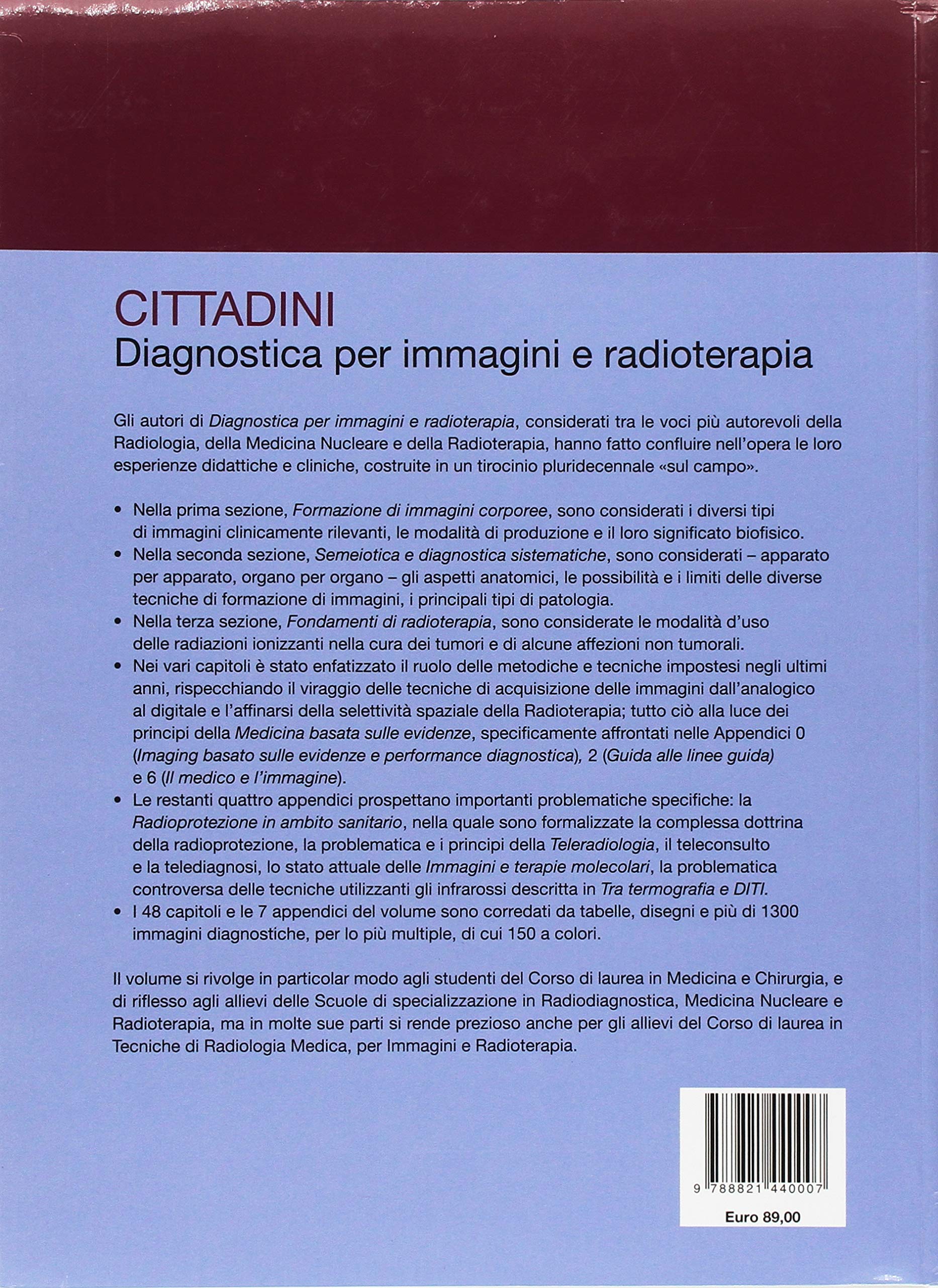 Cittadini. Diagnostica per immagini e radioterapia. Ediz. illustrata