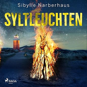 Syltleuchten Hörbuch von Sibylle Narberhaus episode artwork