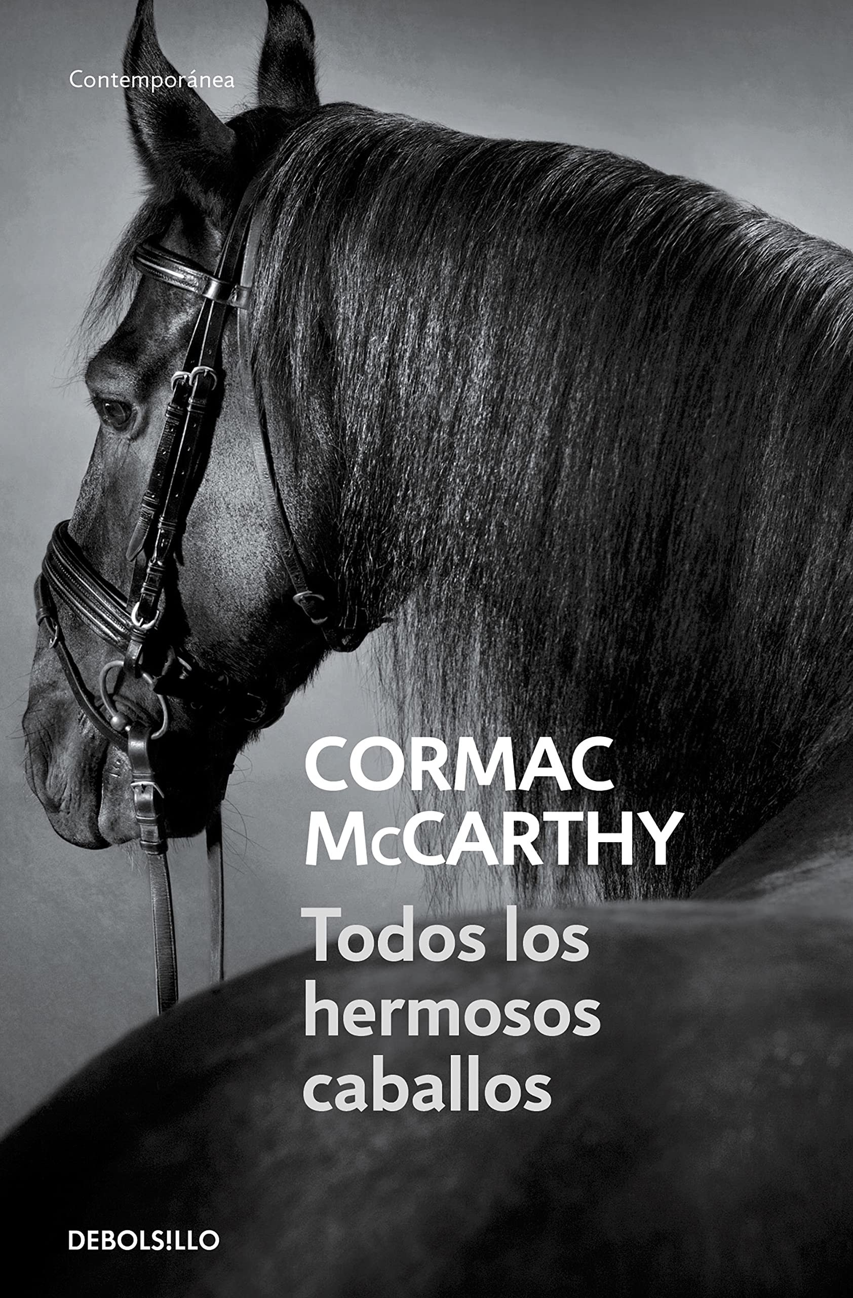 Todos los hermosos caballos (Trilogía de la frontera 1) (The Border Trilogy)