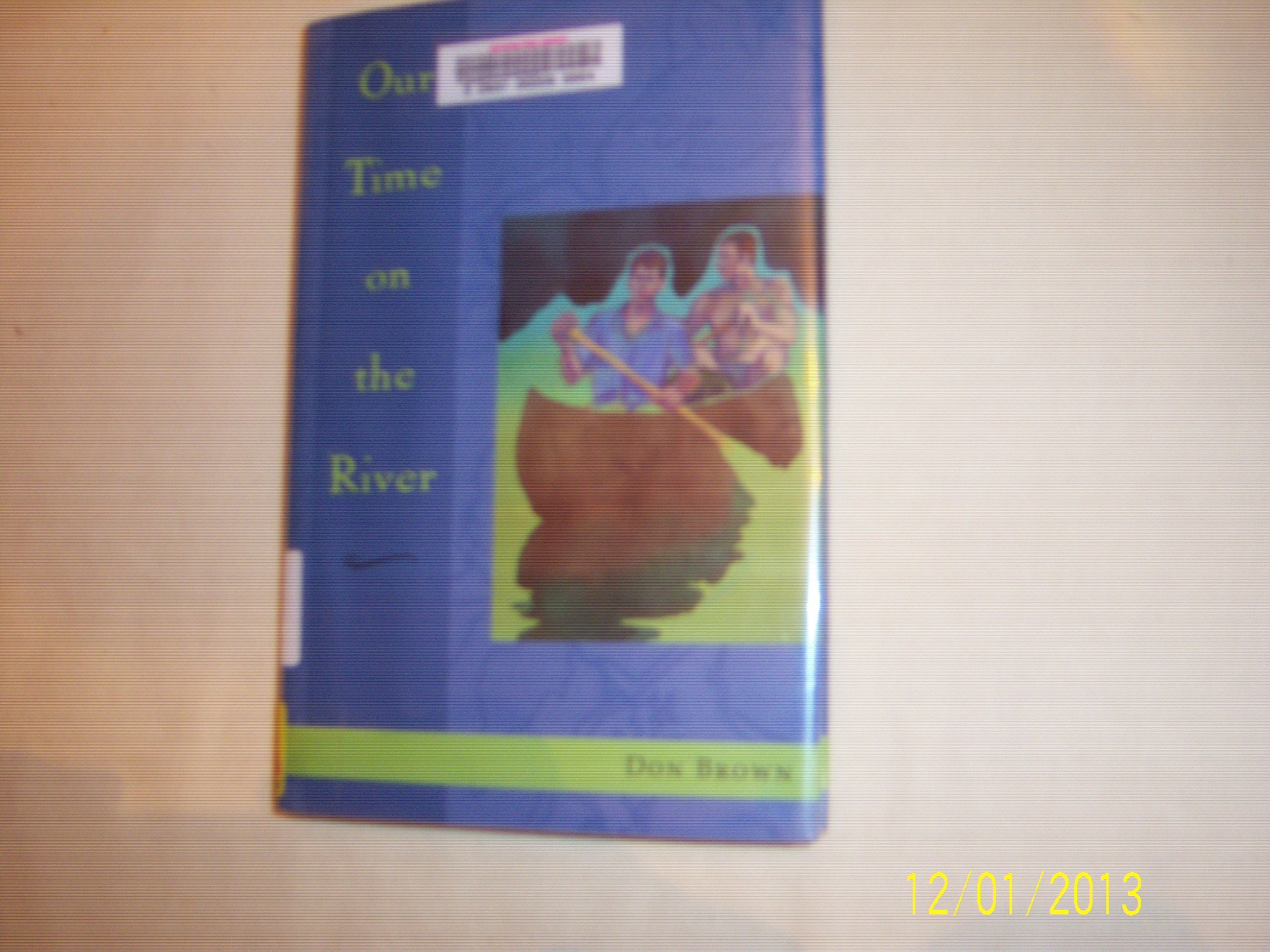 Buy Our Time on the River — BookShops.in