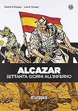 Alcazar Settanta giorni allInferno