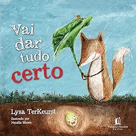 Vai dar tudo certo