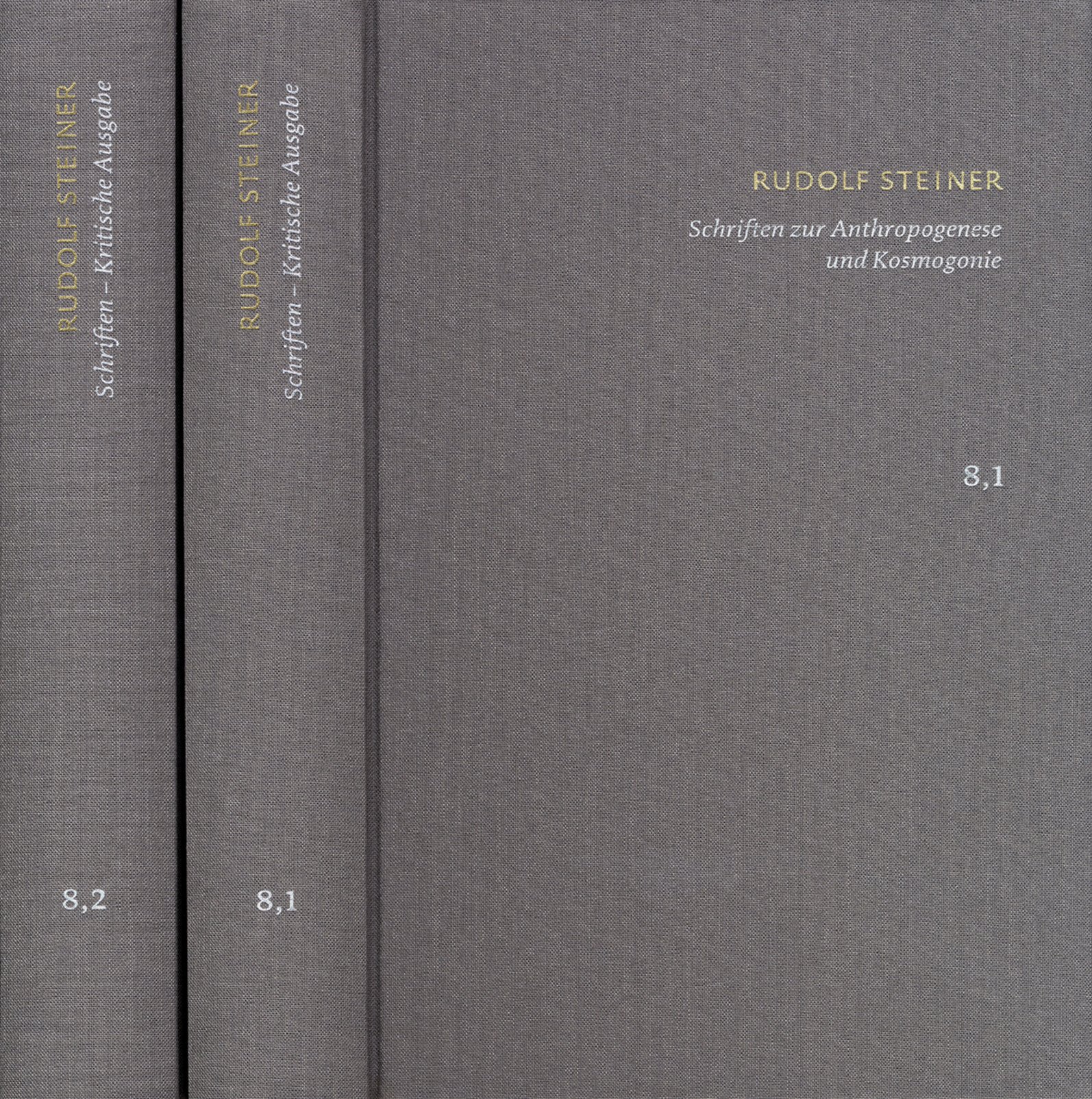 Rudolf Steiner: Schriften. Kritische Ausgabe / Band 8,1-2: Schriften zur Anthropogenese und Kosmogonie: Fragment einer theosophischen Kosmogonie - Aus ... - Die Geheimwissenschaft im Umriss