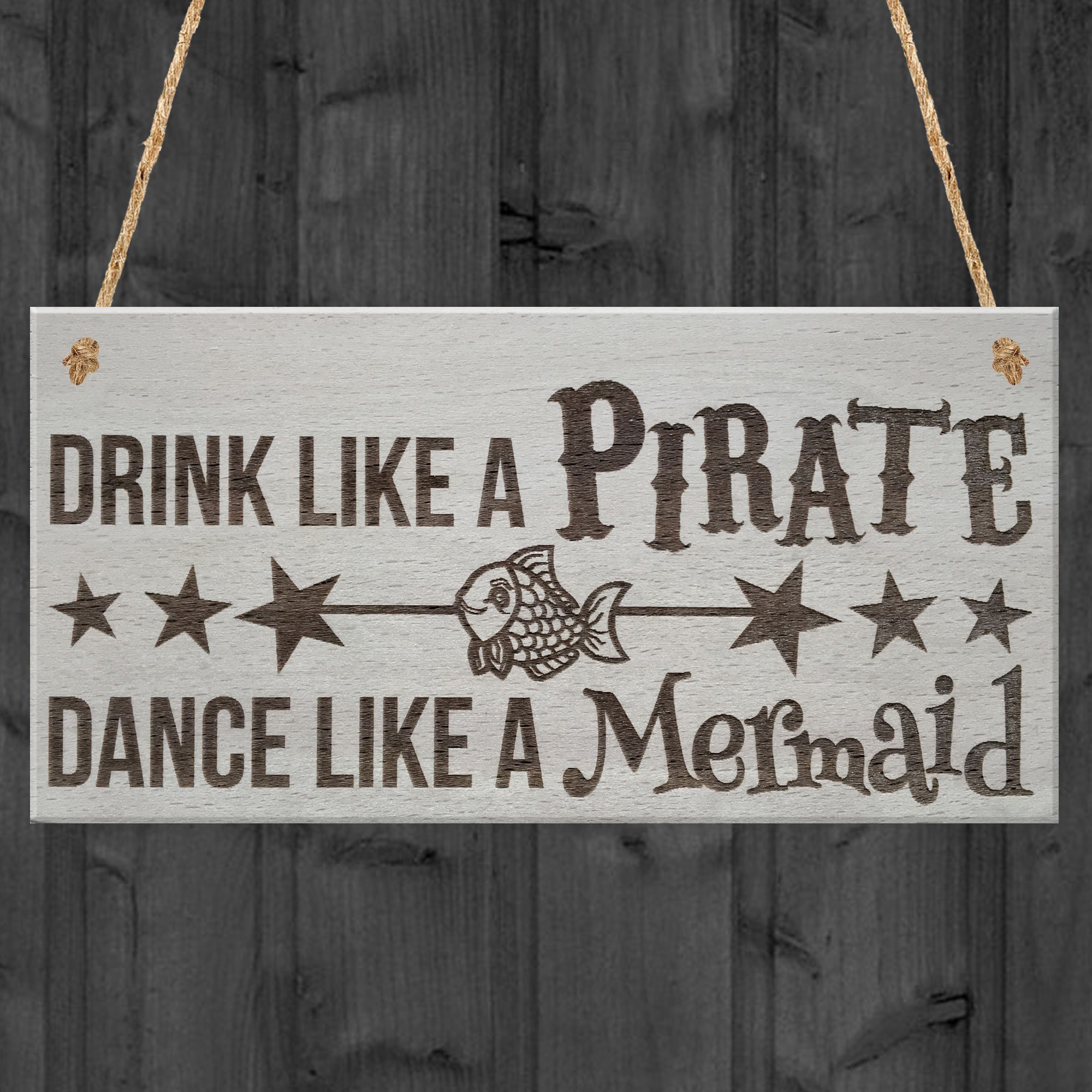 Red Ocean Drink Pirate Dance Mermaid Funny Friendship Gift Hanging Plaque Friend Sign Wood