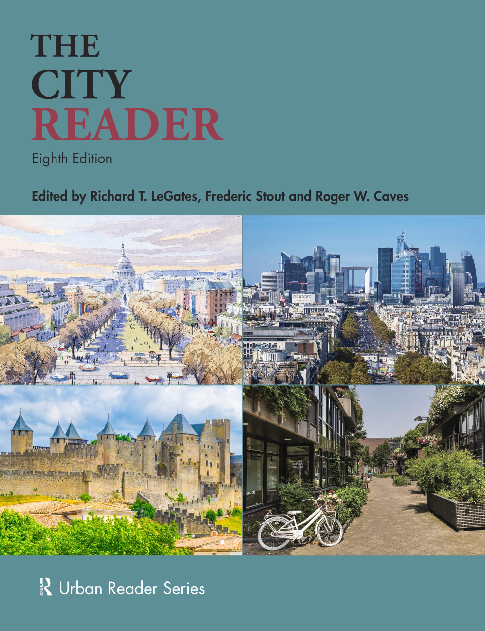 The City Reader (Routledge Urban Reader Series)