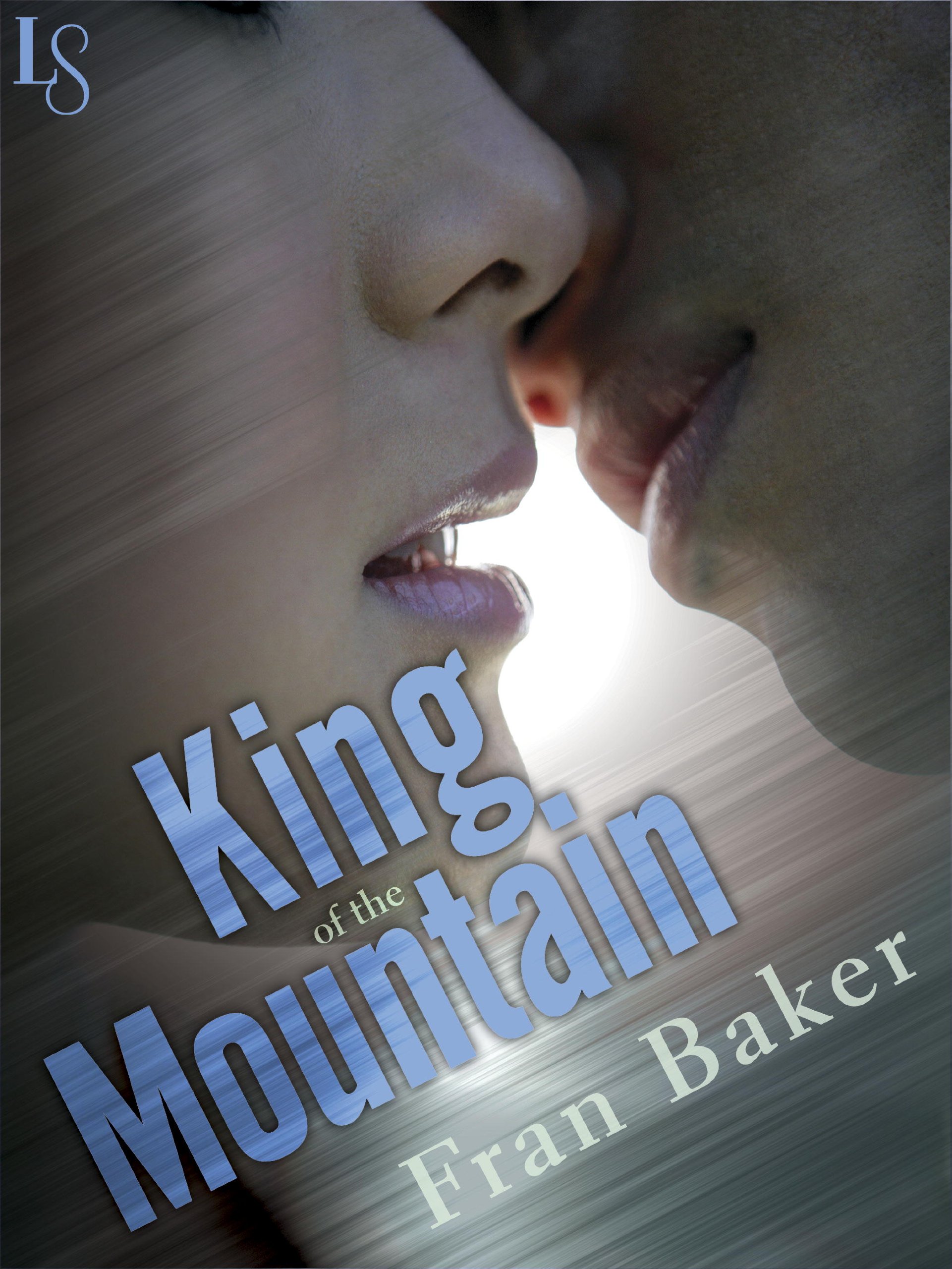 King of the Mountain: A Loveswept Classic Romance
