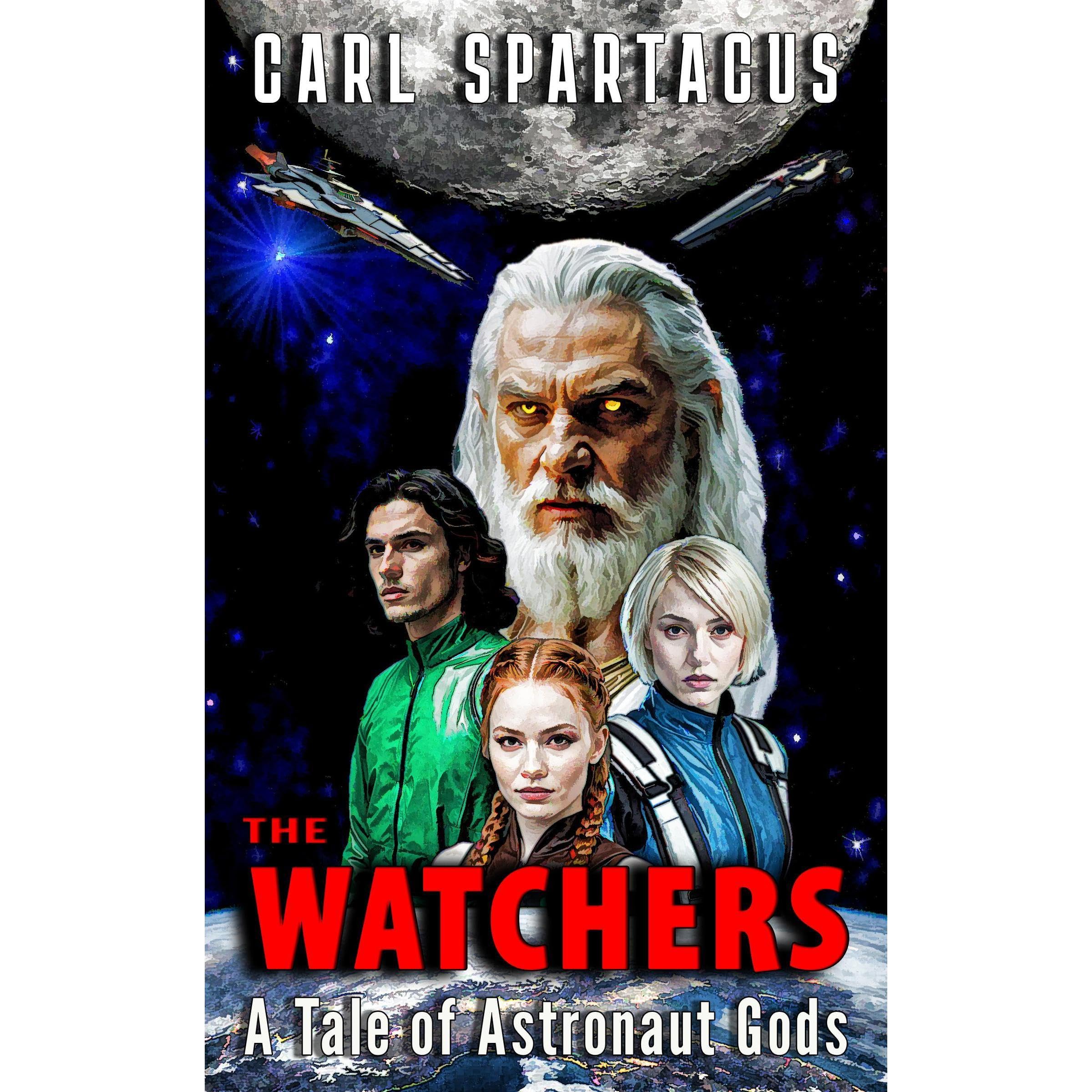 The Watchers: A Tale of Astronaut Gods