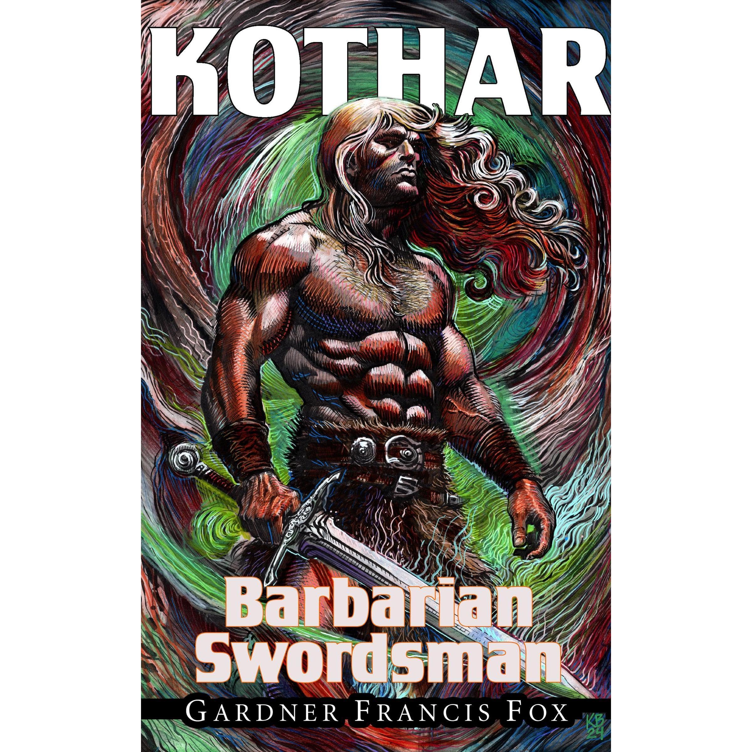 Kothar: Barbarian Swordsman book #1