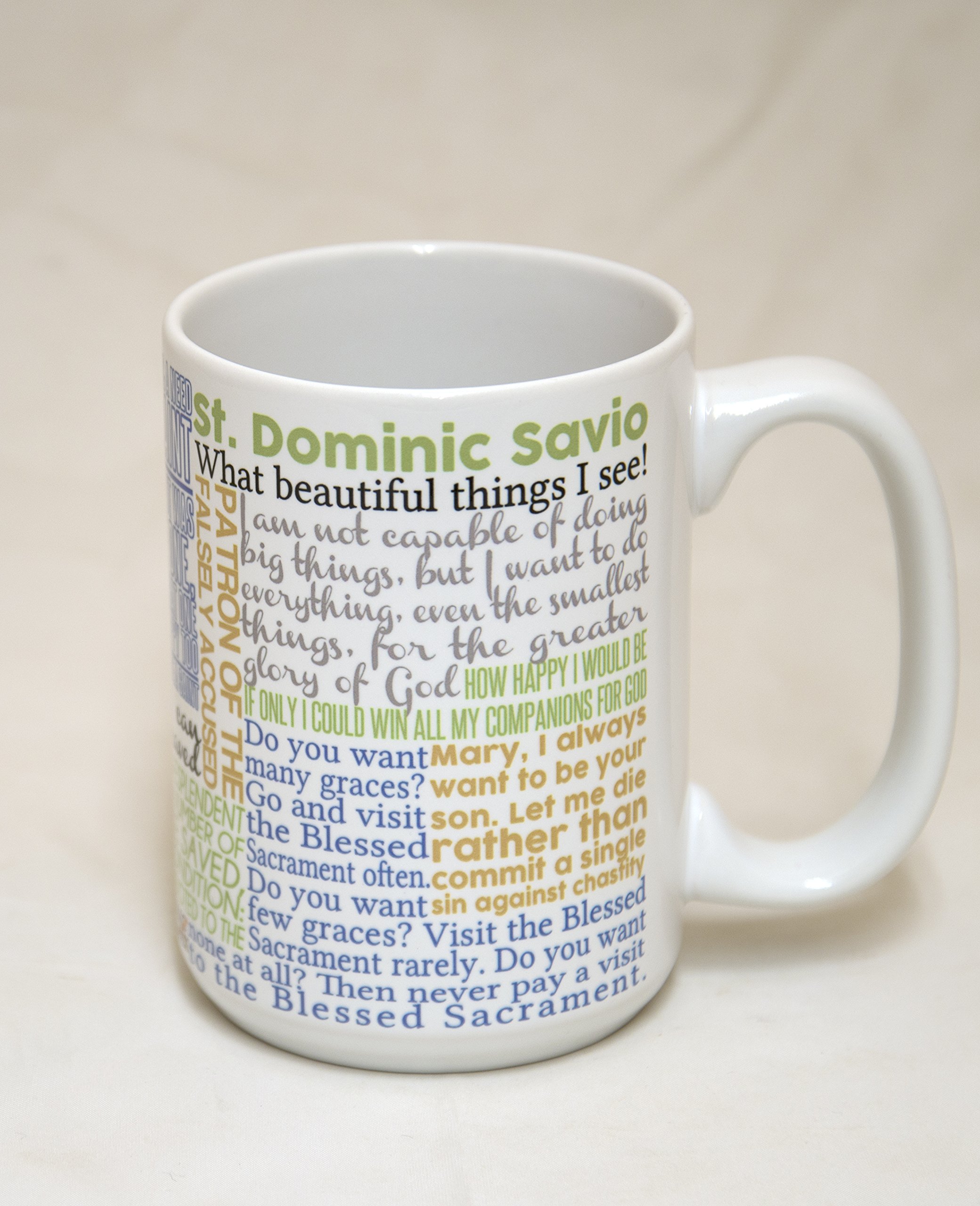 Saint Dominic Savio Quote Mug