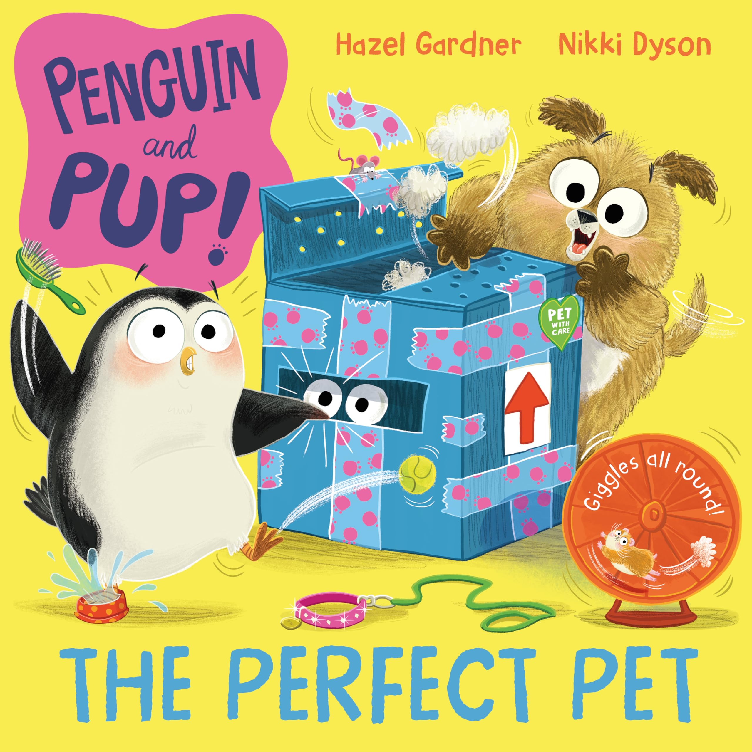 The Perfect Pet: Giggles guaranteed in this hilarious story about friends and choosing a pet!: 3 (Penguin and Pup, 3)
