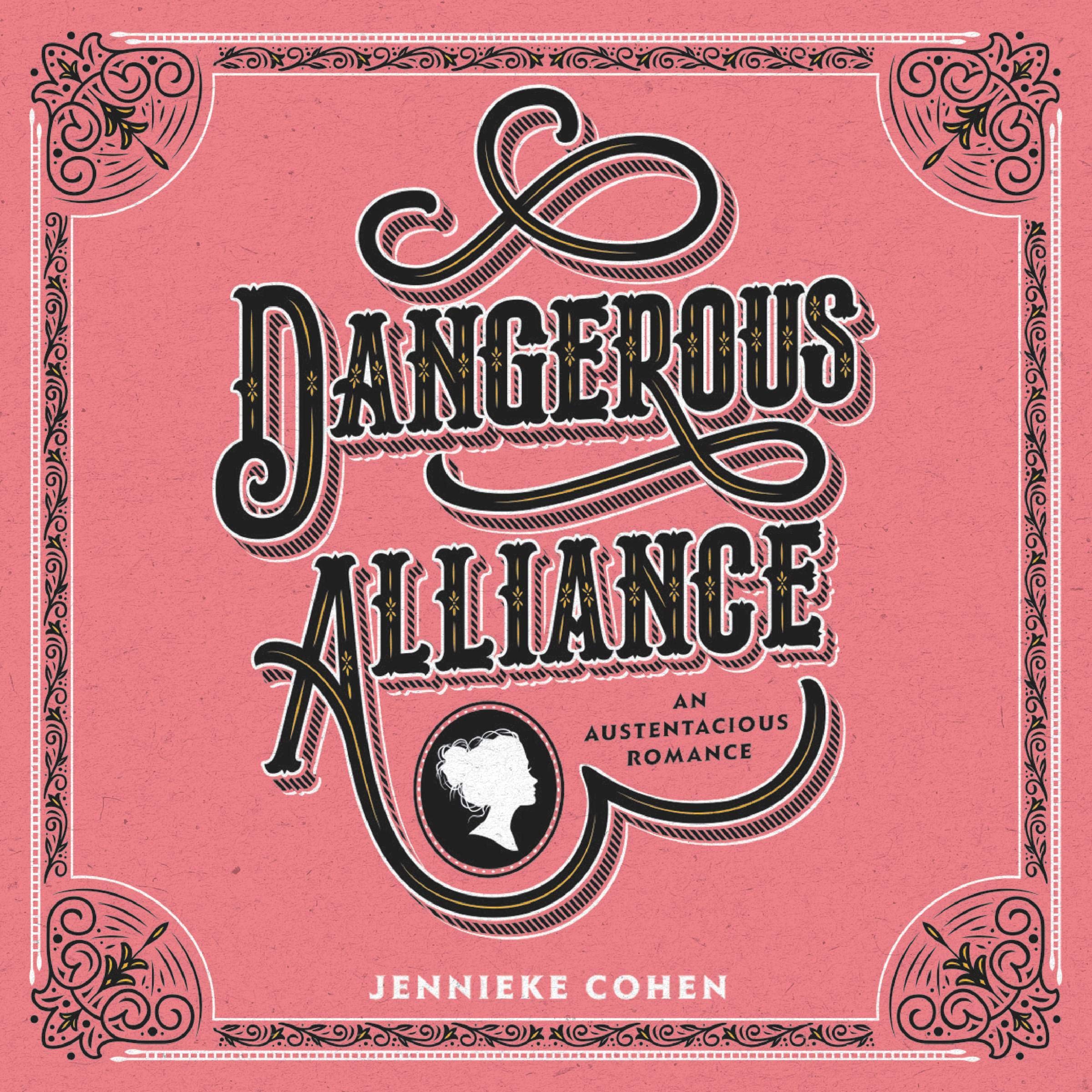 Cover art for Dangerous Alliance: An Austentacious Romance