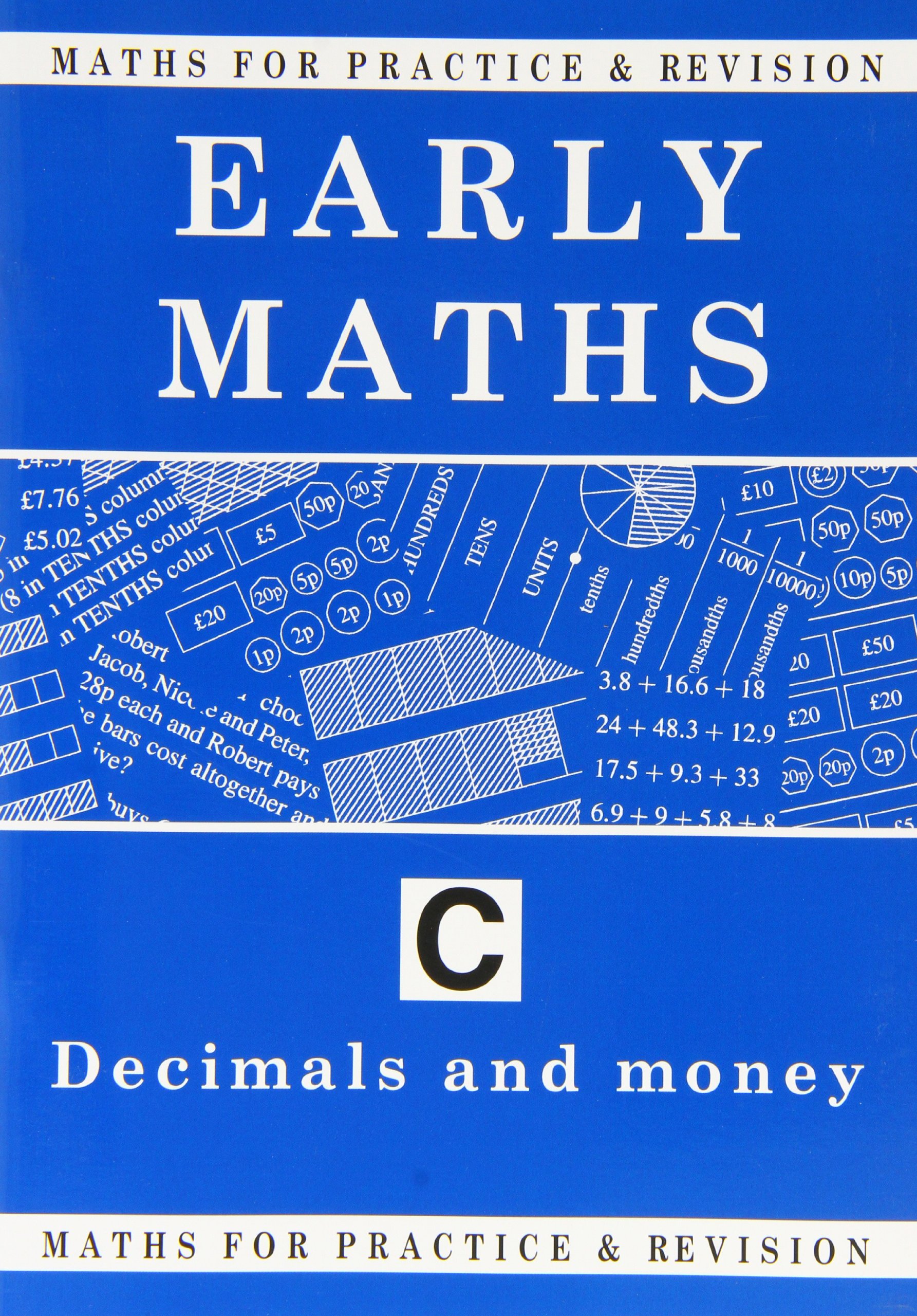 Early Maths (Bk. C) (Maths for Practice and Revision)