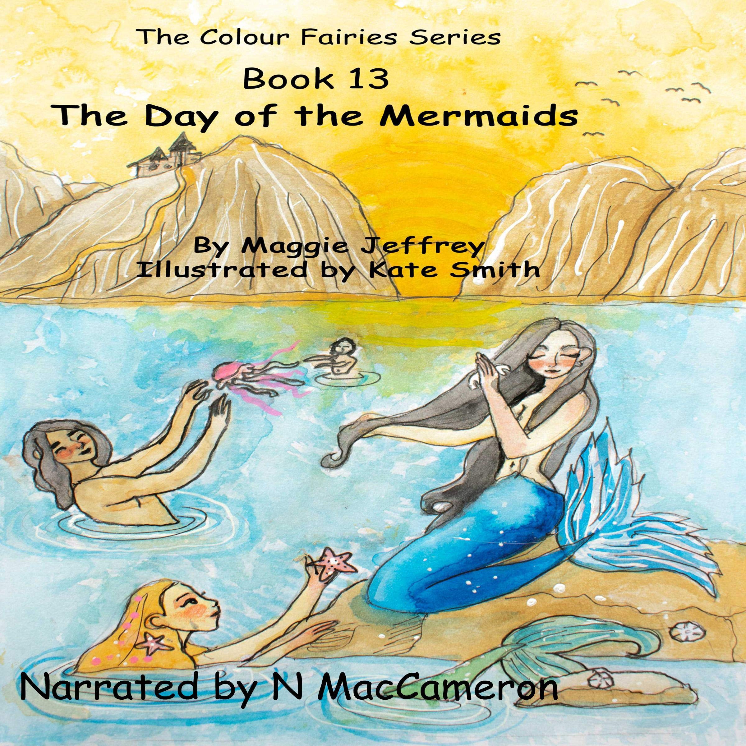 Cover art for The Color Fairies Series Book 13: The Day of the Mermaids