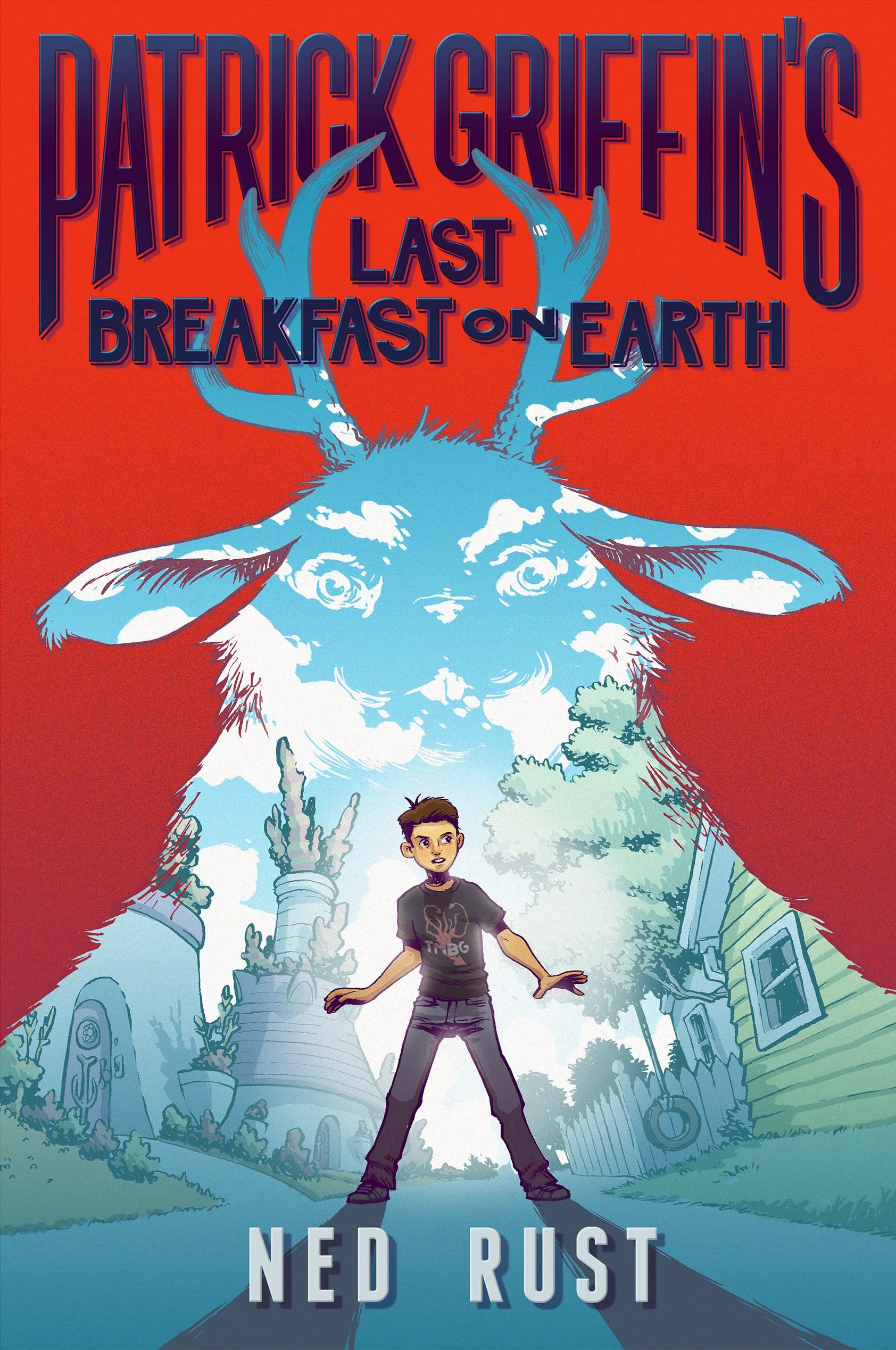 Patrick Griffin's Last Breakfast on Earth (Patrick Griffin and the Three Worlds, 1)